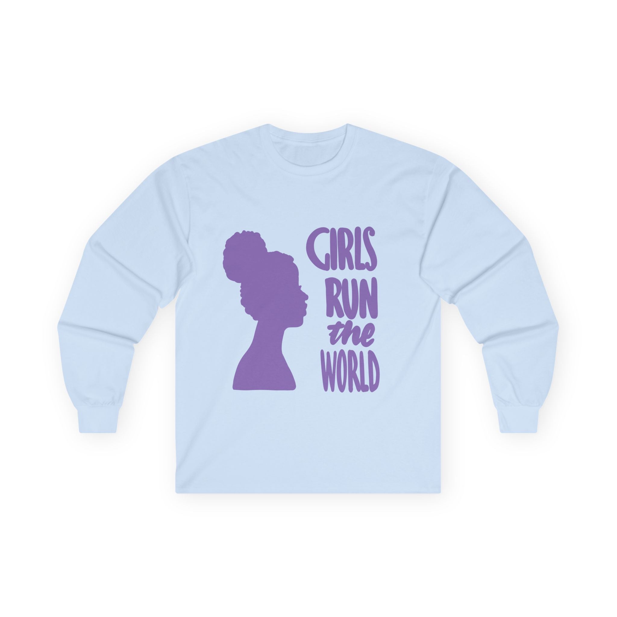 Girls Run the World Long Sleeve Tee - Empowering Unisex Cotton Shirt