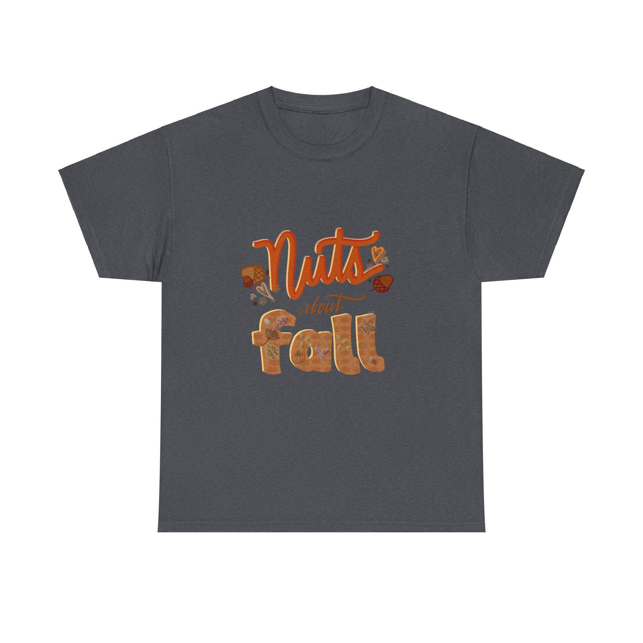 NUTS ABOUT FALL Unisex Heavy Cotton Tee