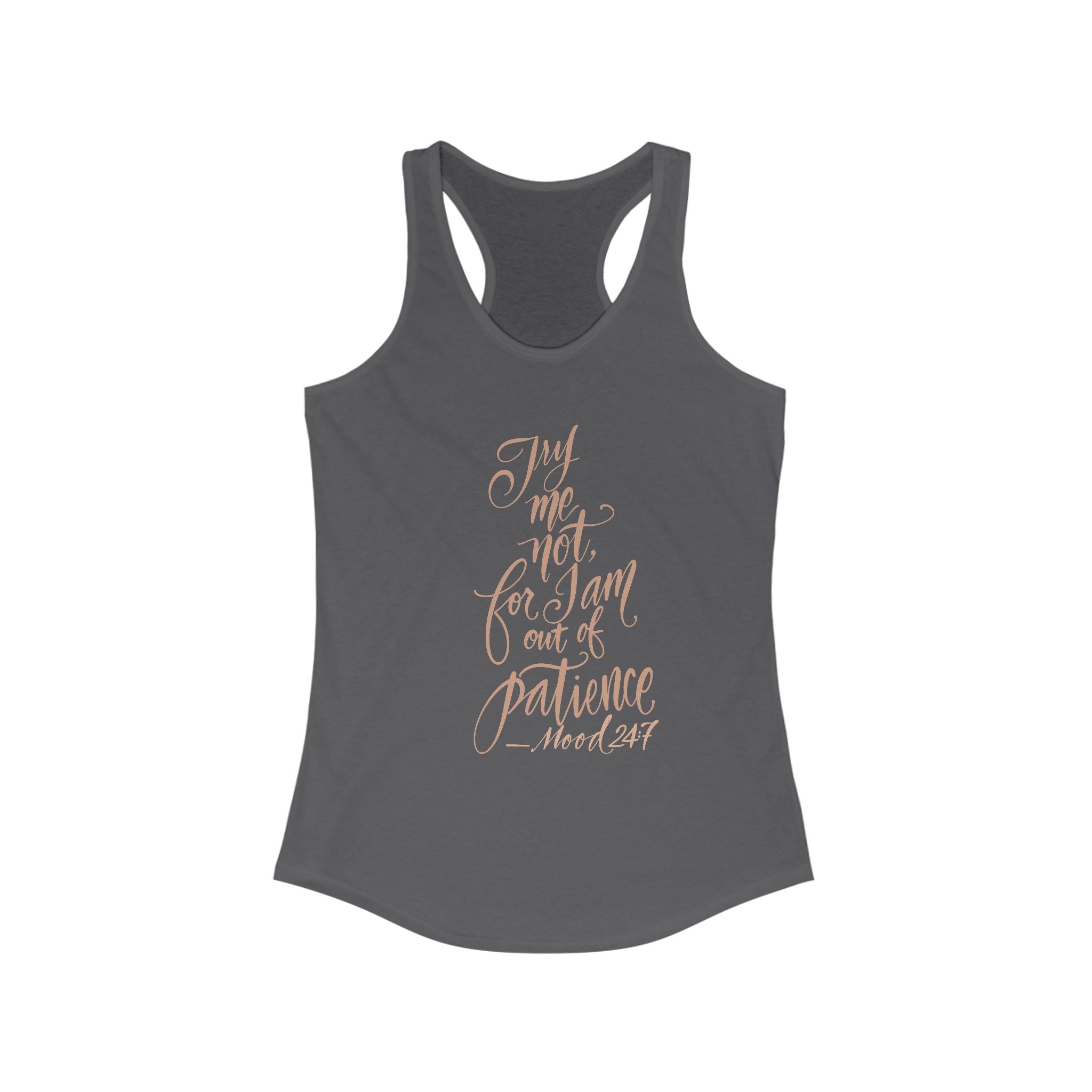 Racerback Tank - Try Me Not
