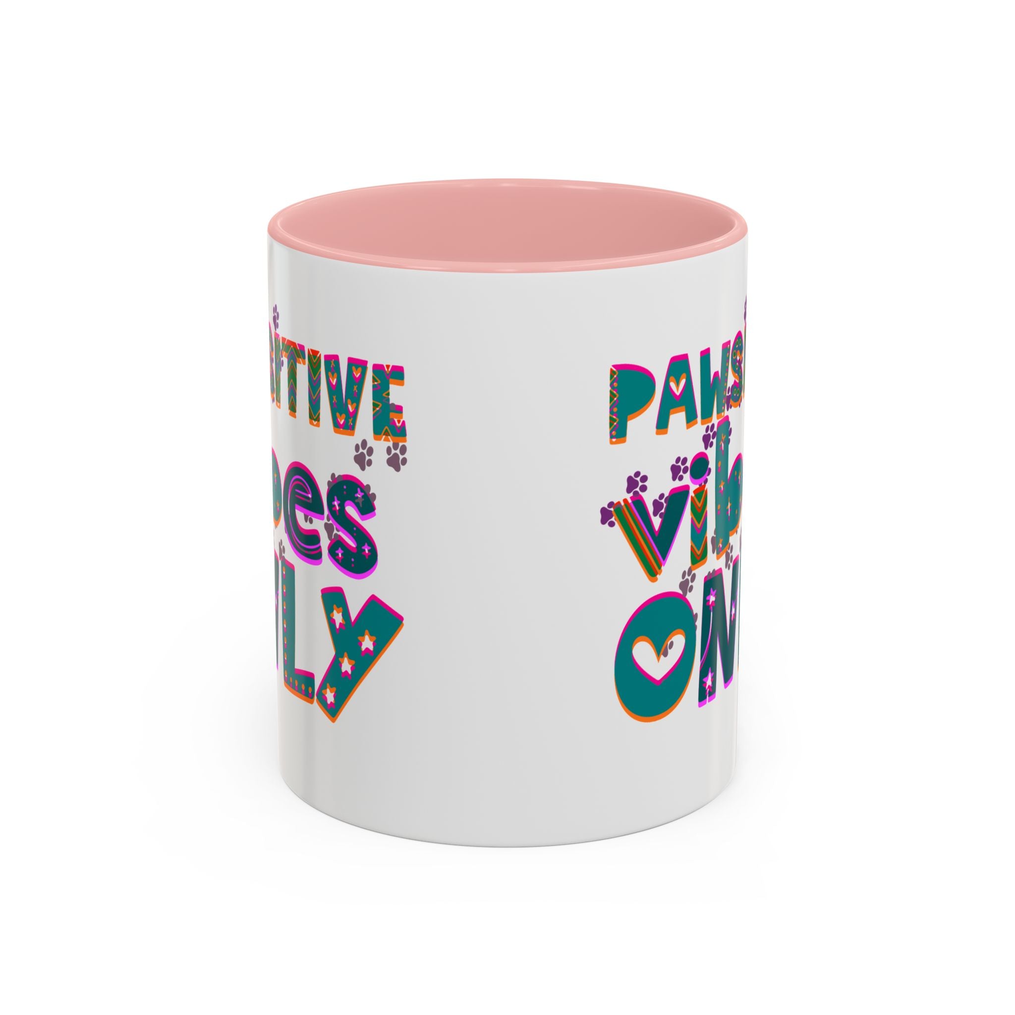 PAWSITIVE VIBES ONLY Accent Coffee Mug (11, 15oz)