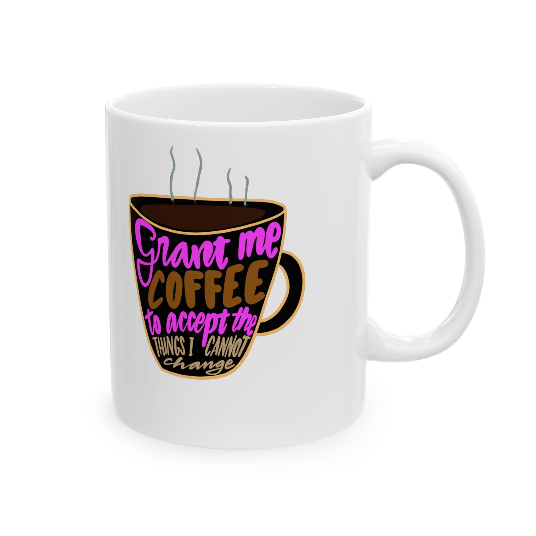 Funny Coffee Lover Mug - "Grant Me Coffee to Change the World" - Perfect Gift for Espresso Fans