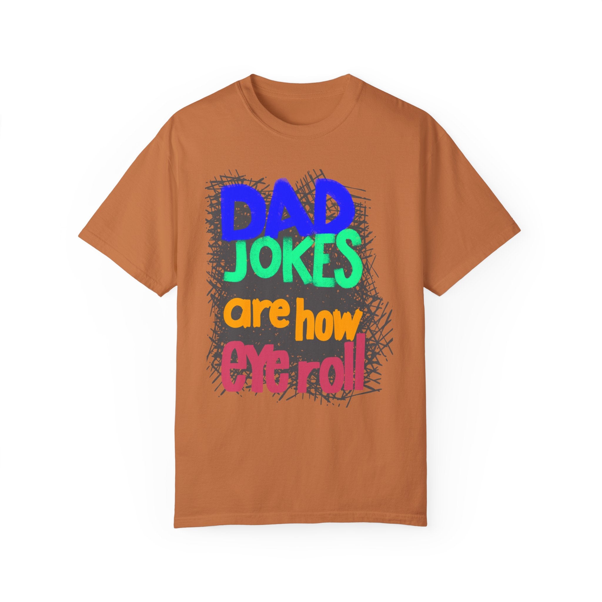 DAD JOKES Unisex Garment-Dyed T-shirt