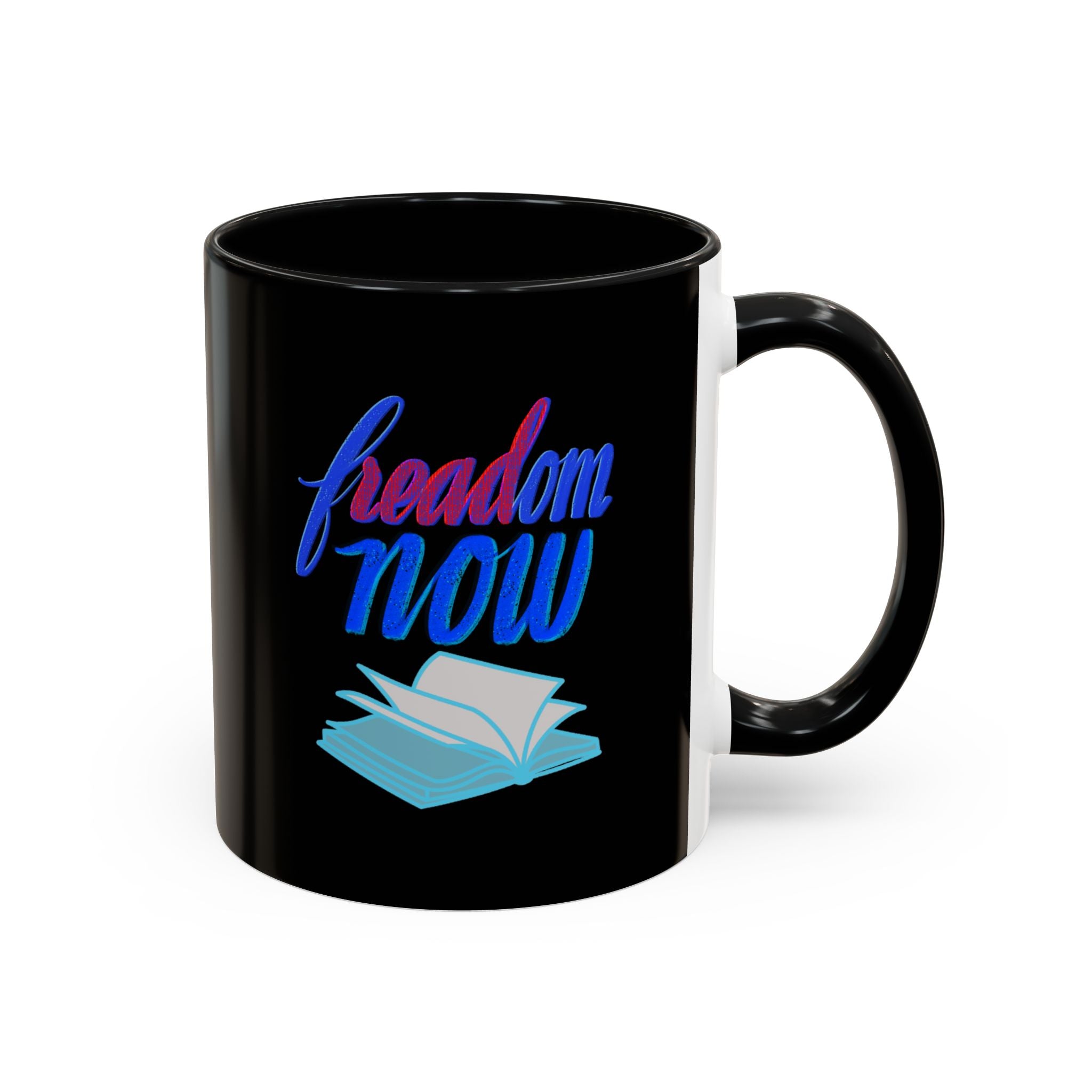 FREADOM NOW 11 oz Coffee Mug