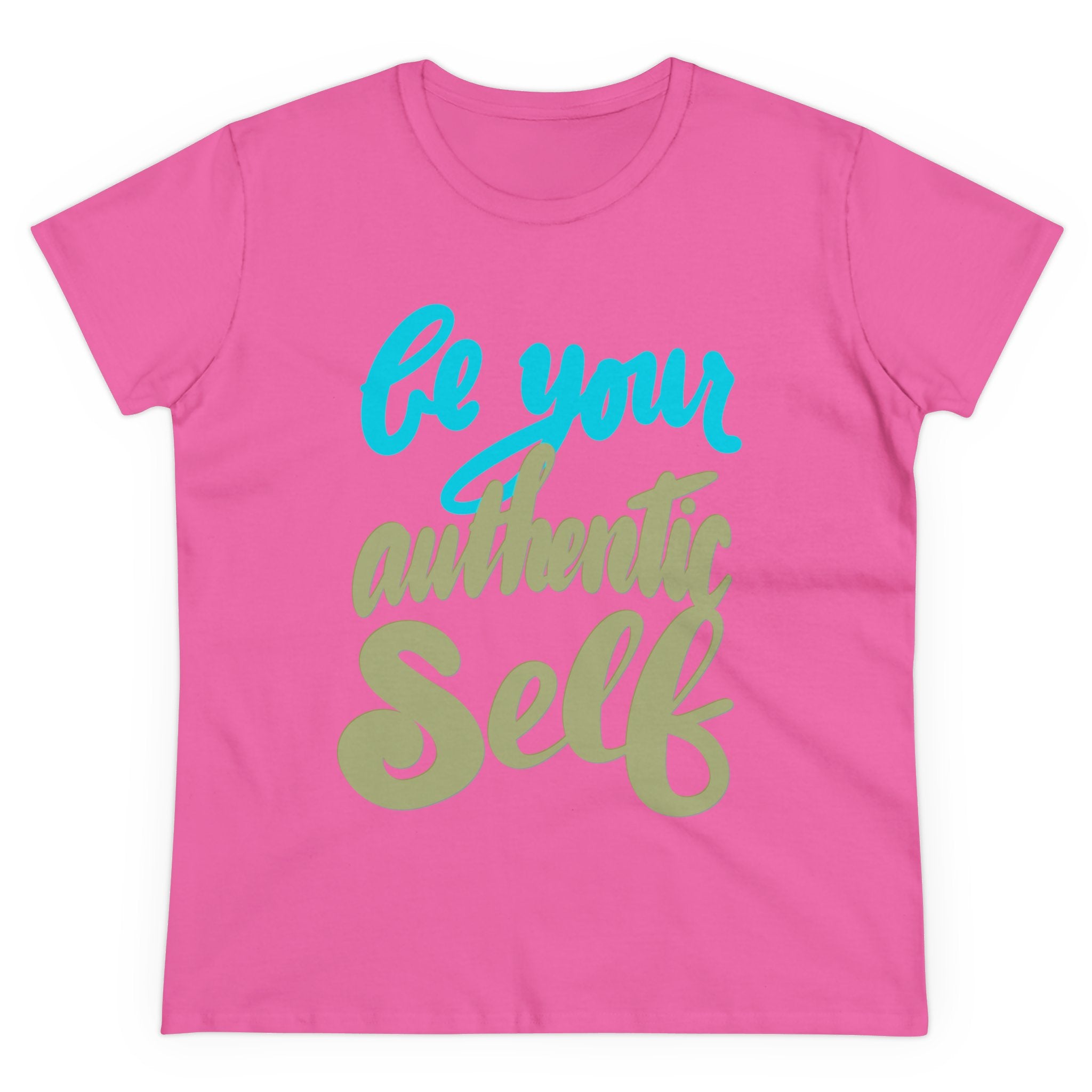 BE YOUR AUTHENTIC SELF Women's Midweight Cotton Tee