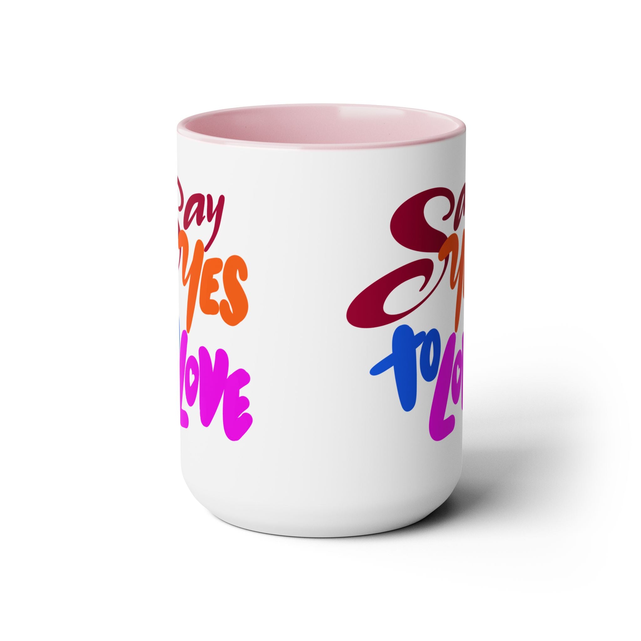 SAY YES TO LOVE, 15oz