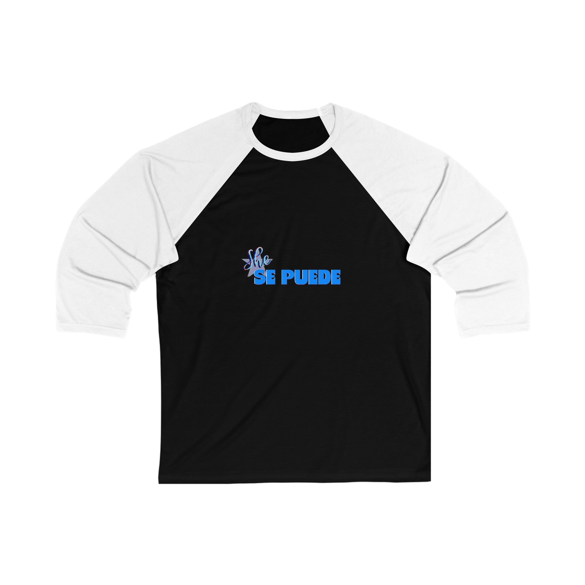 SHE SE PUEDE 3\4 Sleeve Baseball Tee