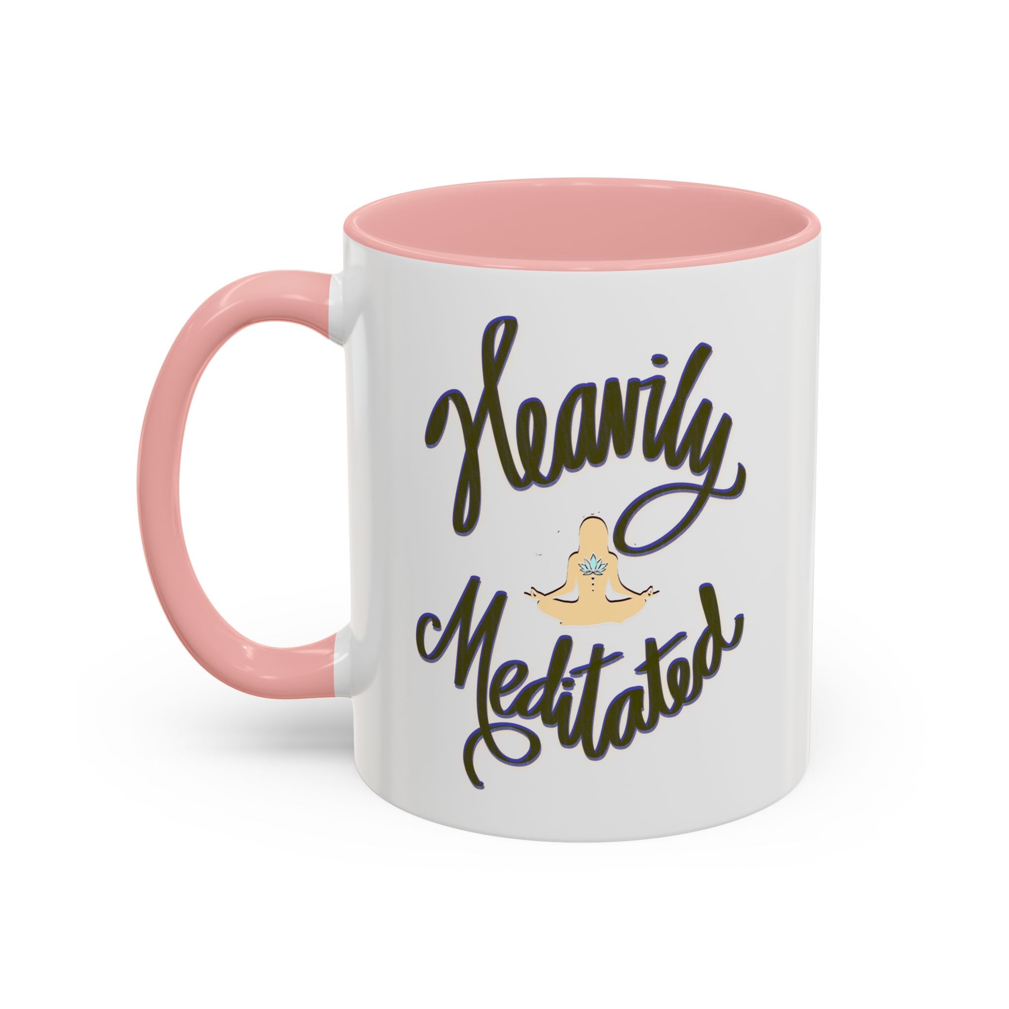 HEAVILY MEDITATED 11 oz Coffee Mug