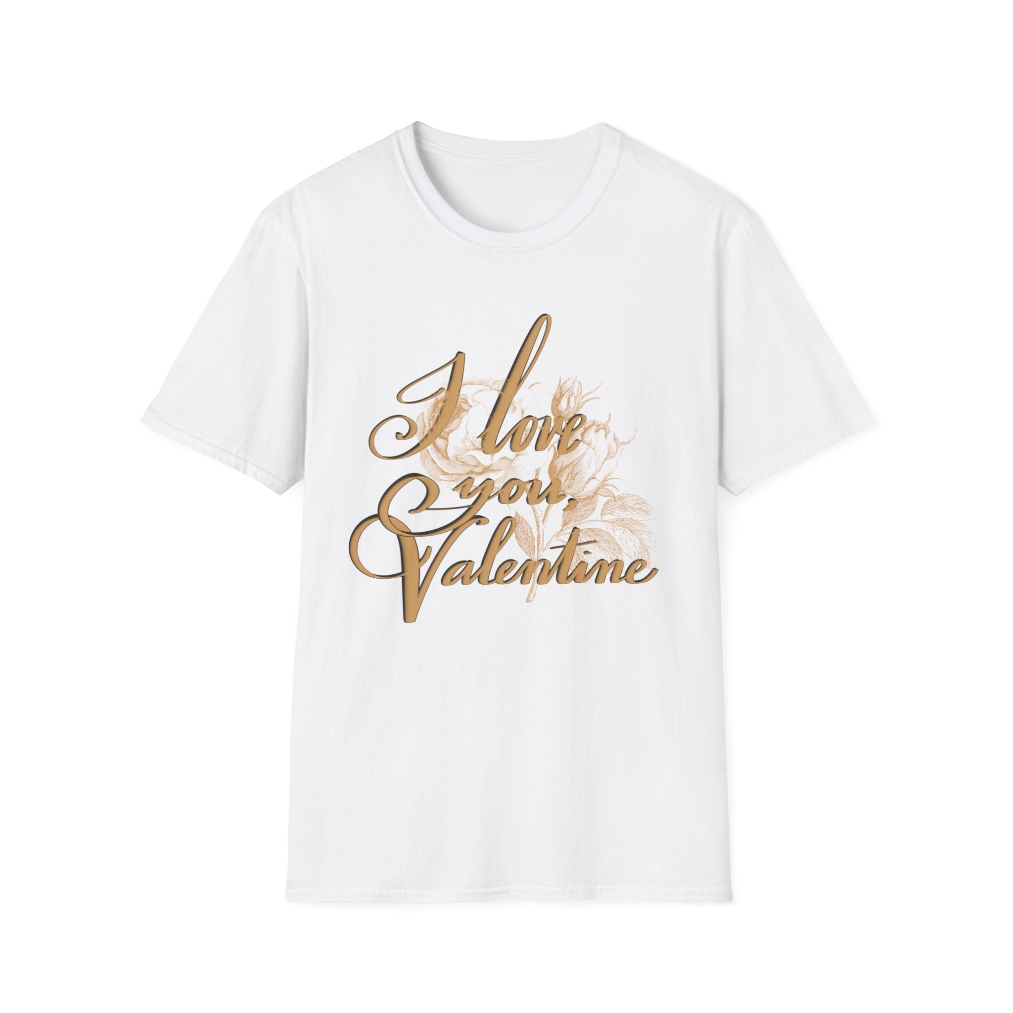 I LOVE YOU, VALENTINE Unisex Softstyle T-Shirt