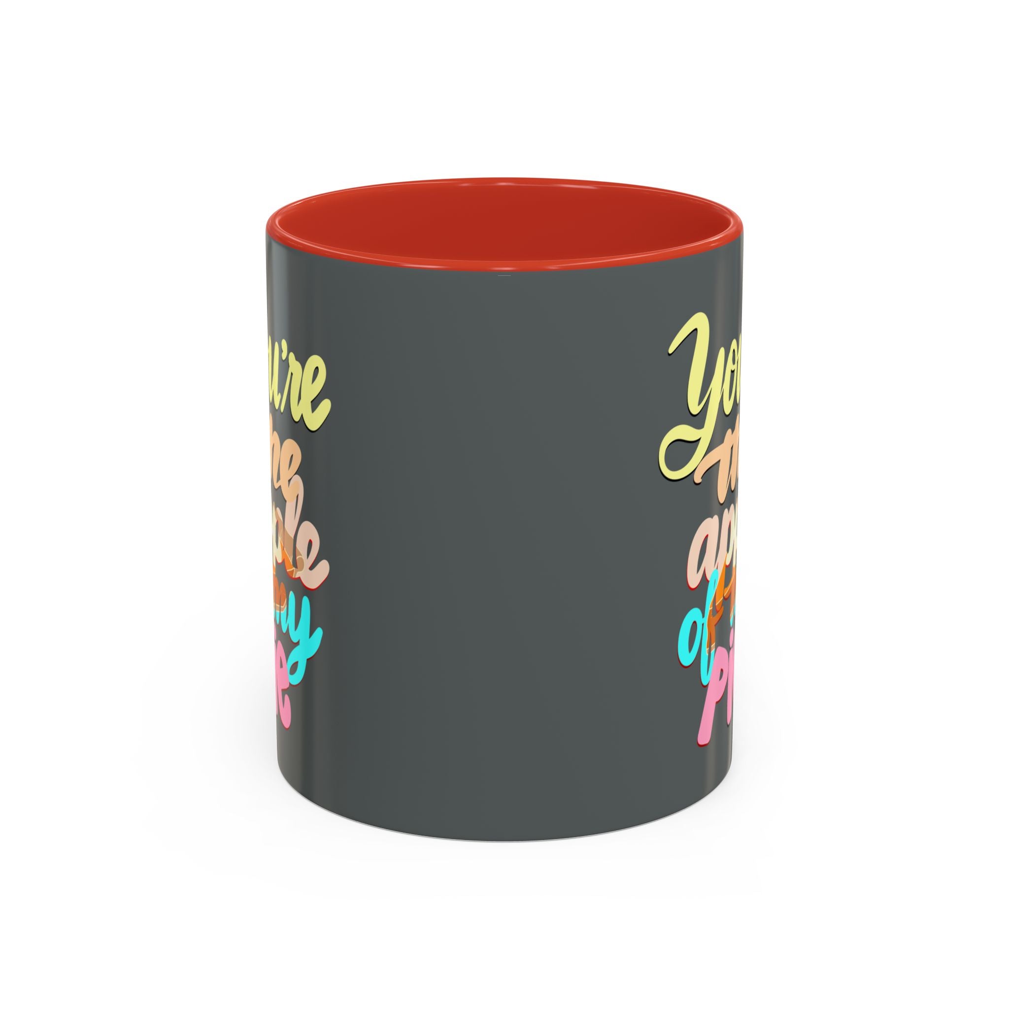 APPLE OF MY PIE 11 oz Coffee Mug