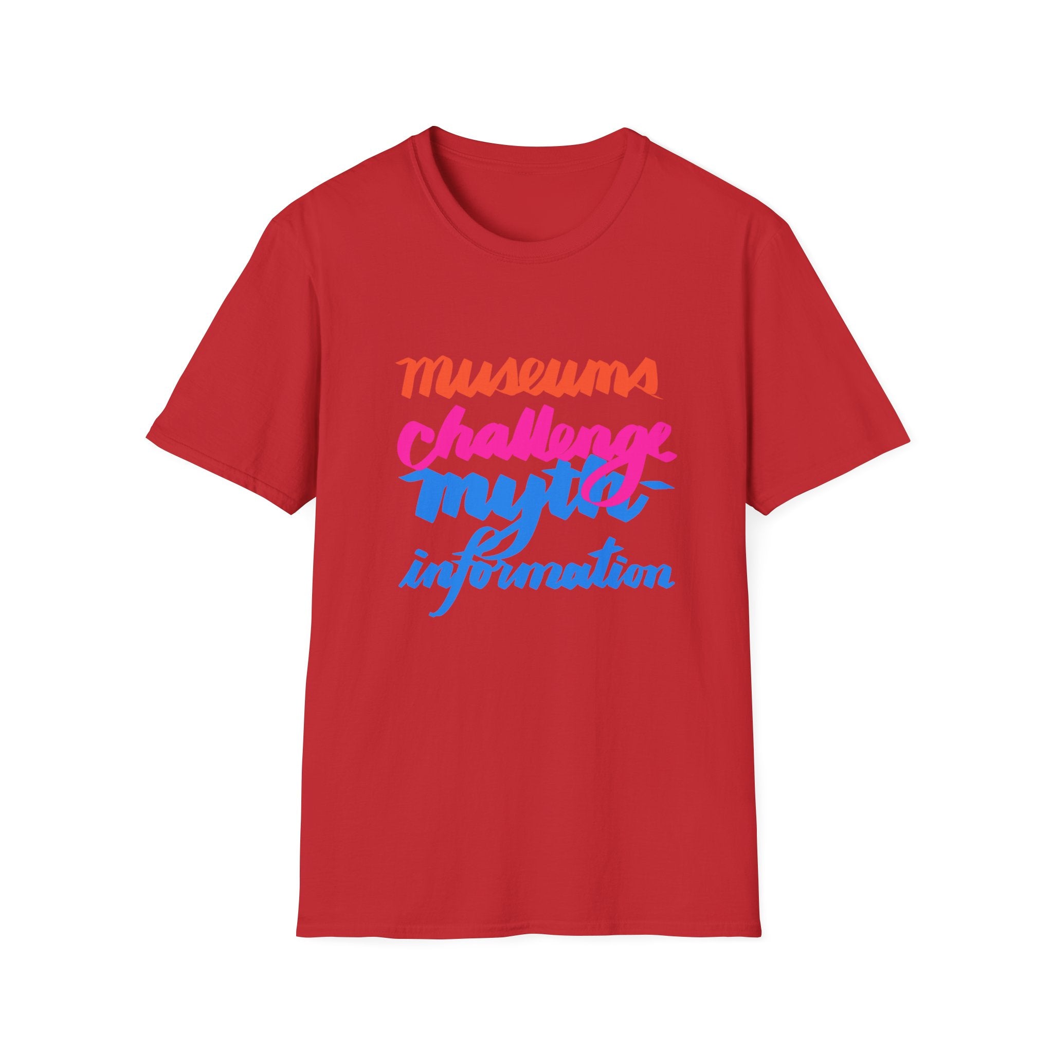 MUSEUMS CHALLENGE MYTH-INFORMATION T-Shirt