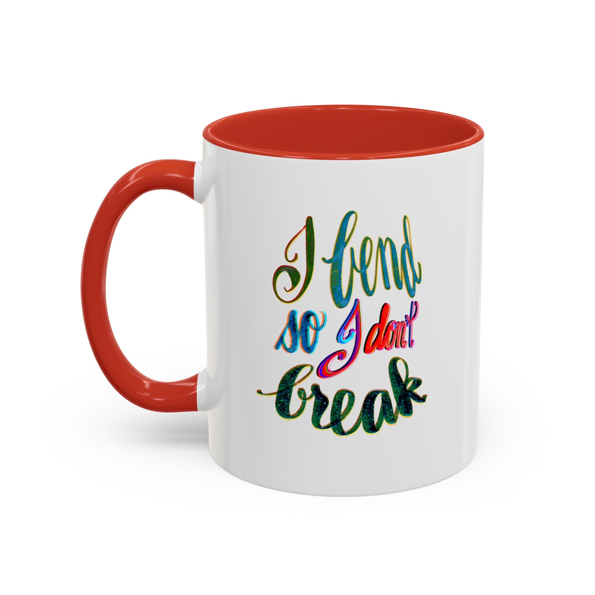 Mug: Yoga I Bend So I Don't Break - Be Flexible and Proud -1q oz