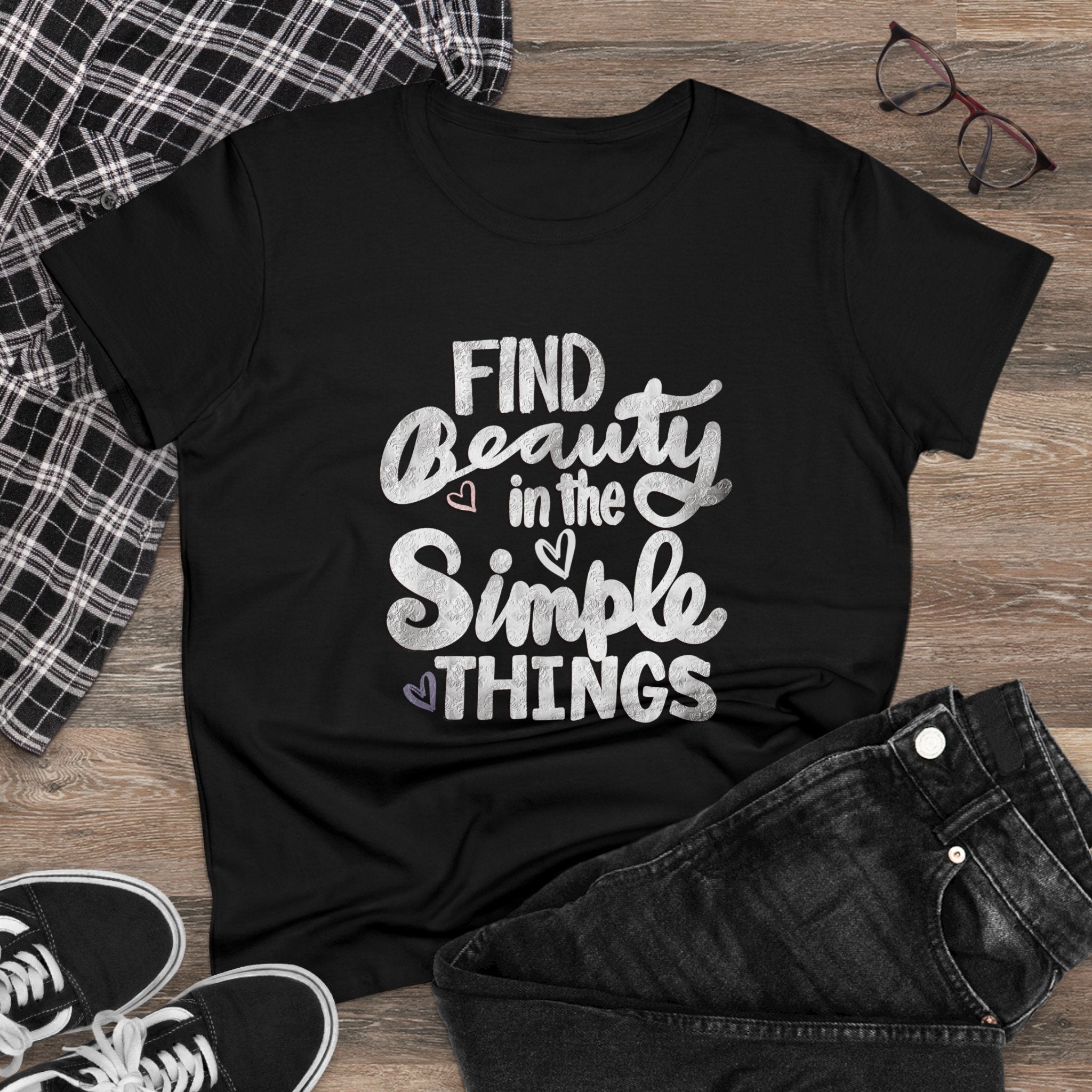 FIND BEAUTY IN THE SIMPLE THINGS Cotton Tee