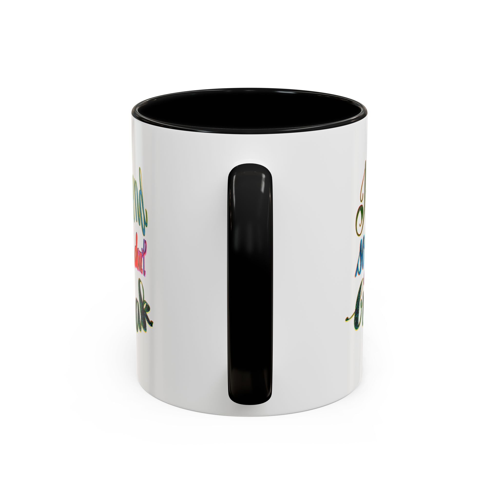 Mug: Yoga I Bend So I Don't Break - Be Flexible and Proud -1q oz