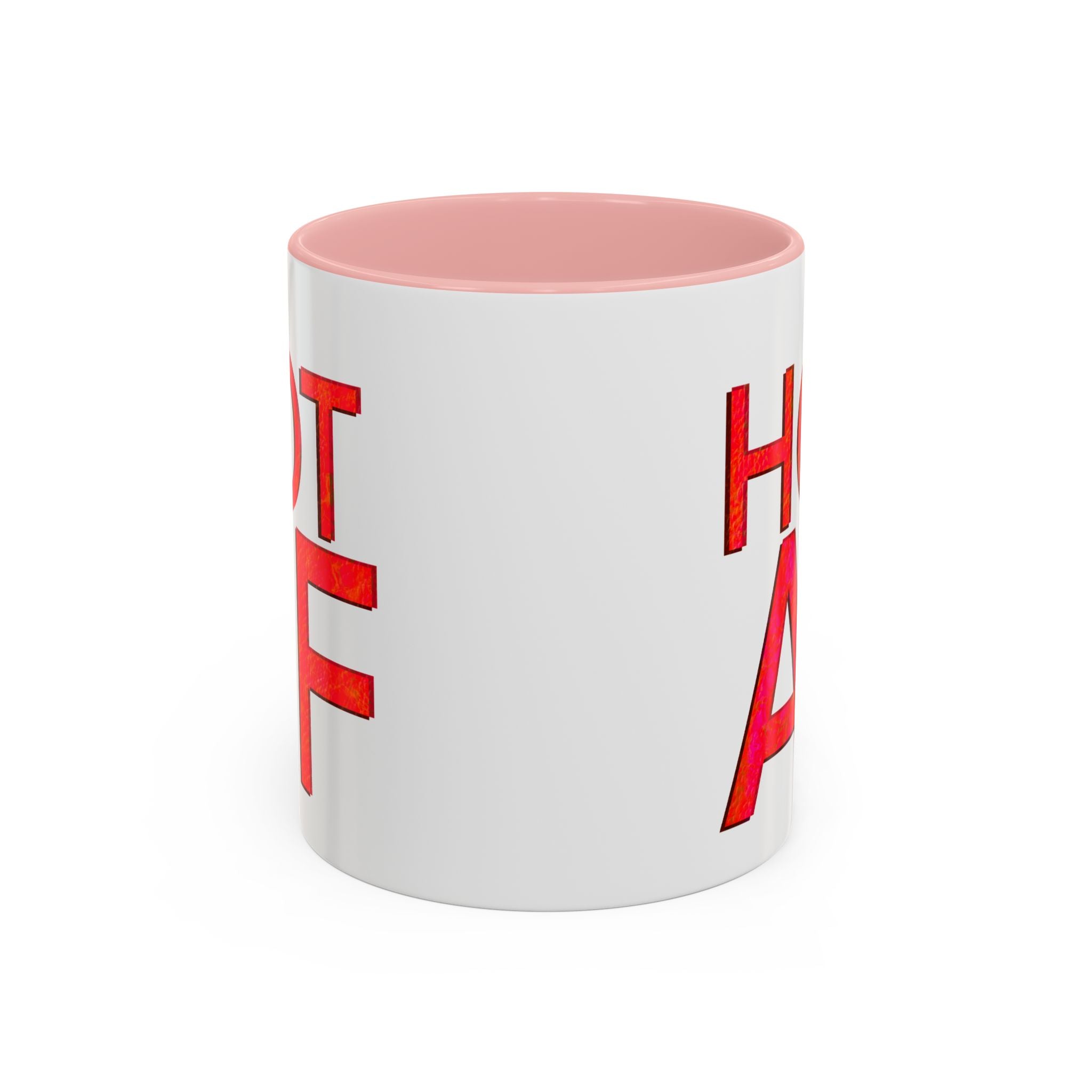 HOT AF Accent Coffee Mug (11 oz)