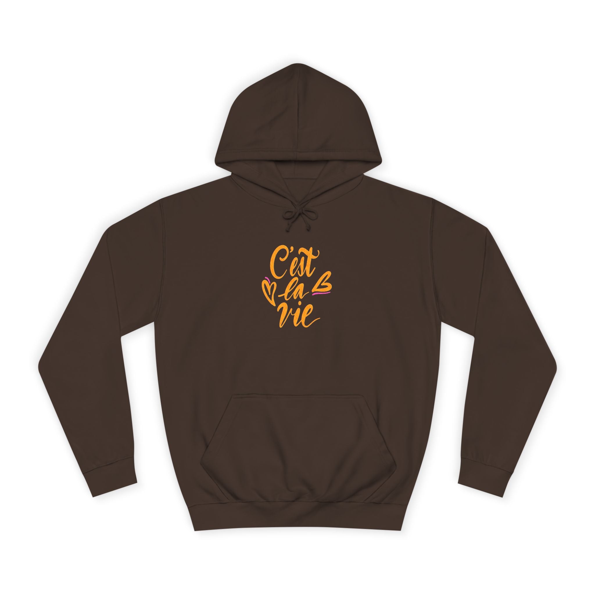C'est la Vie Unisex College Hoodie - Cozy & Stylish Hooded Sweatshirt