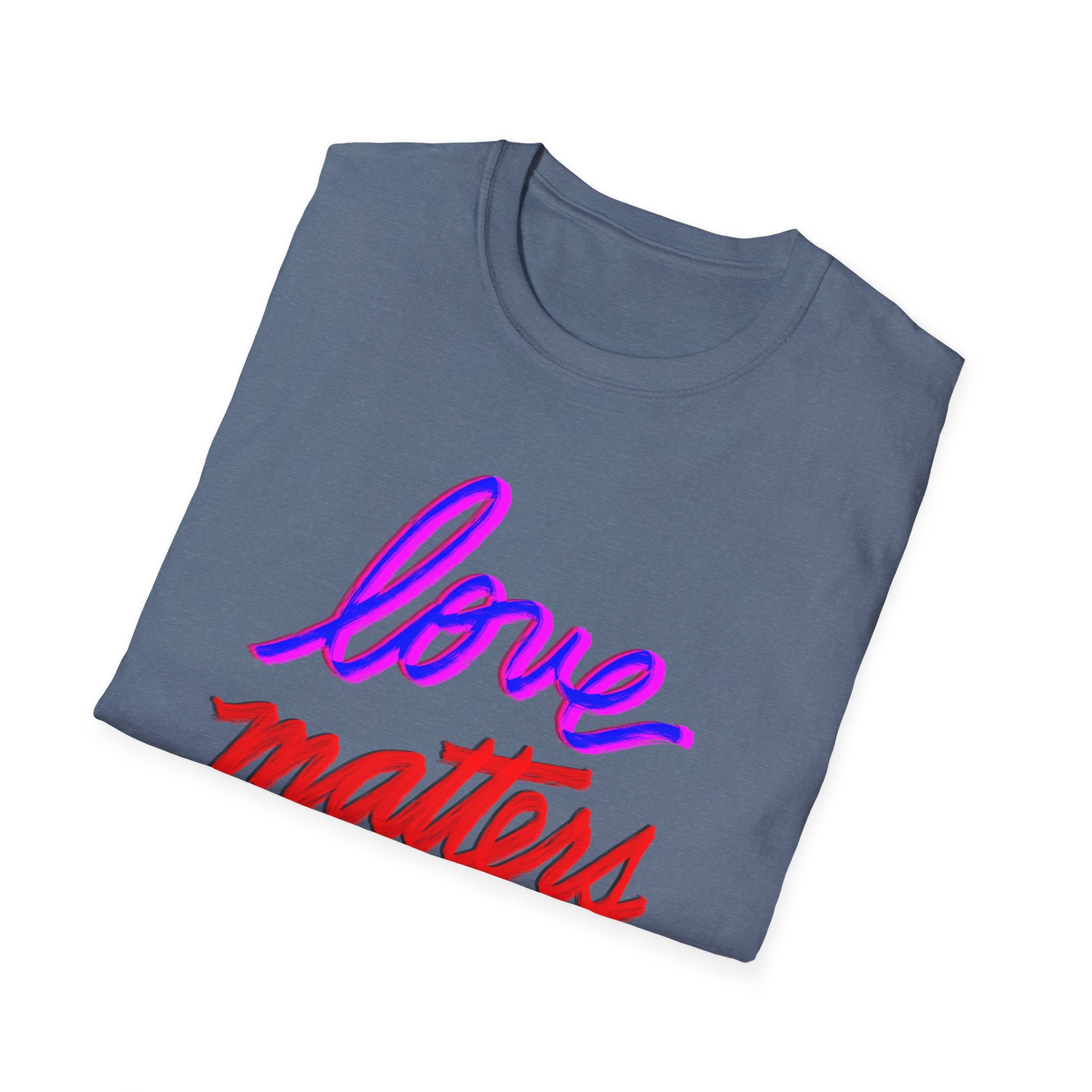 LOVE MATTERS Softstyle T-Shirt