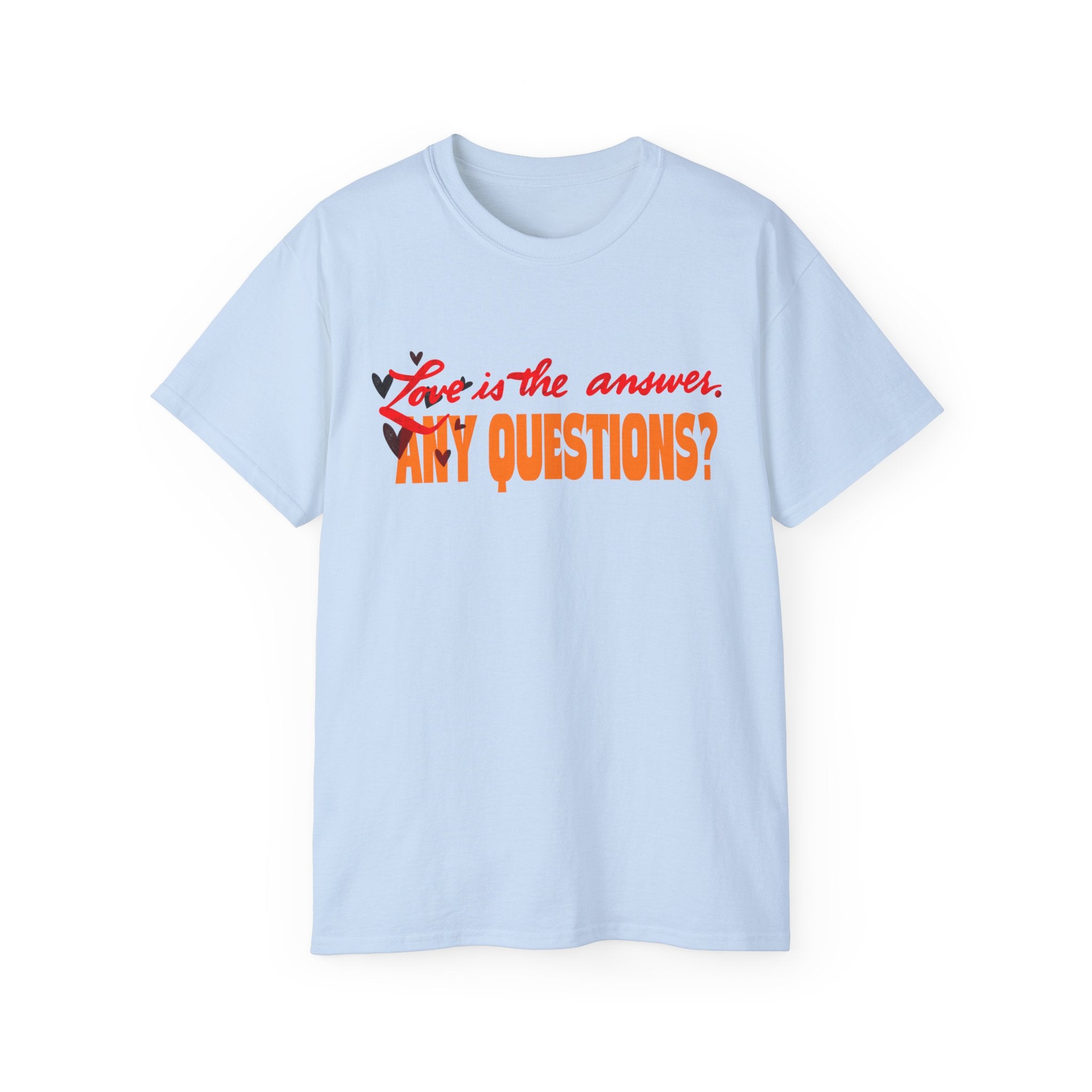 LOVE IS THE ANSWER Unisex Ultra Cotton Tee