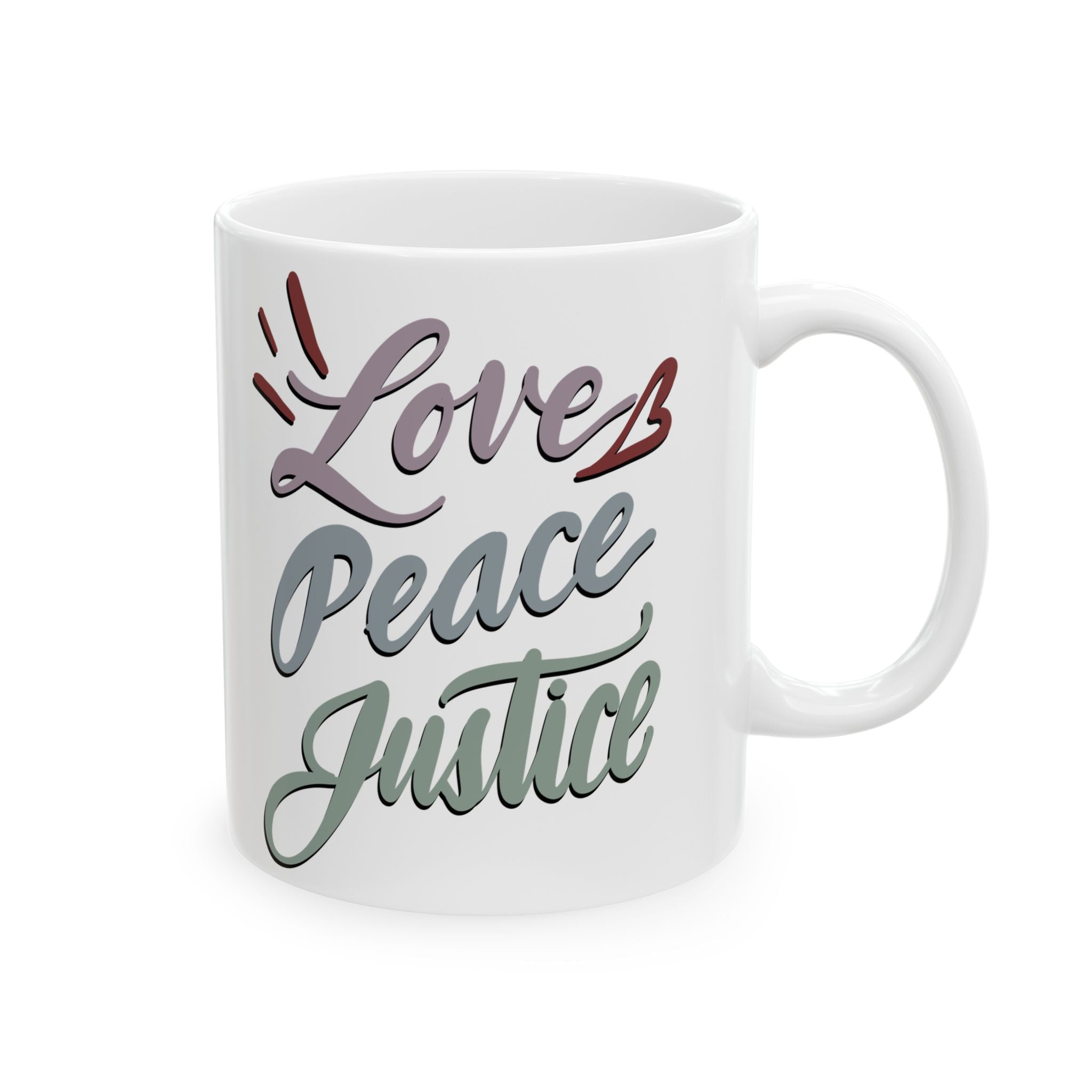 LOVE PEACE JUSTICE Ceramic Mug, (11oz,)
