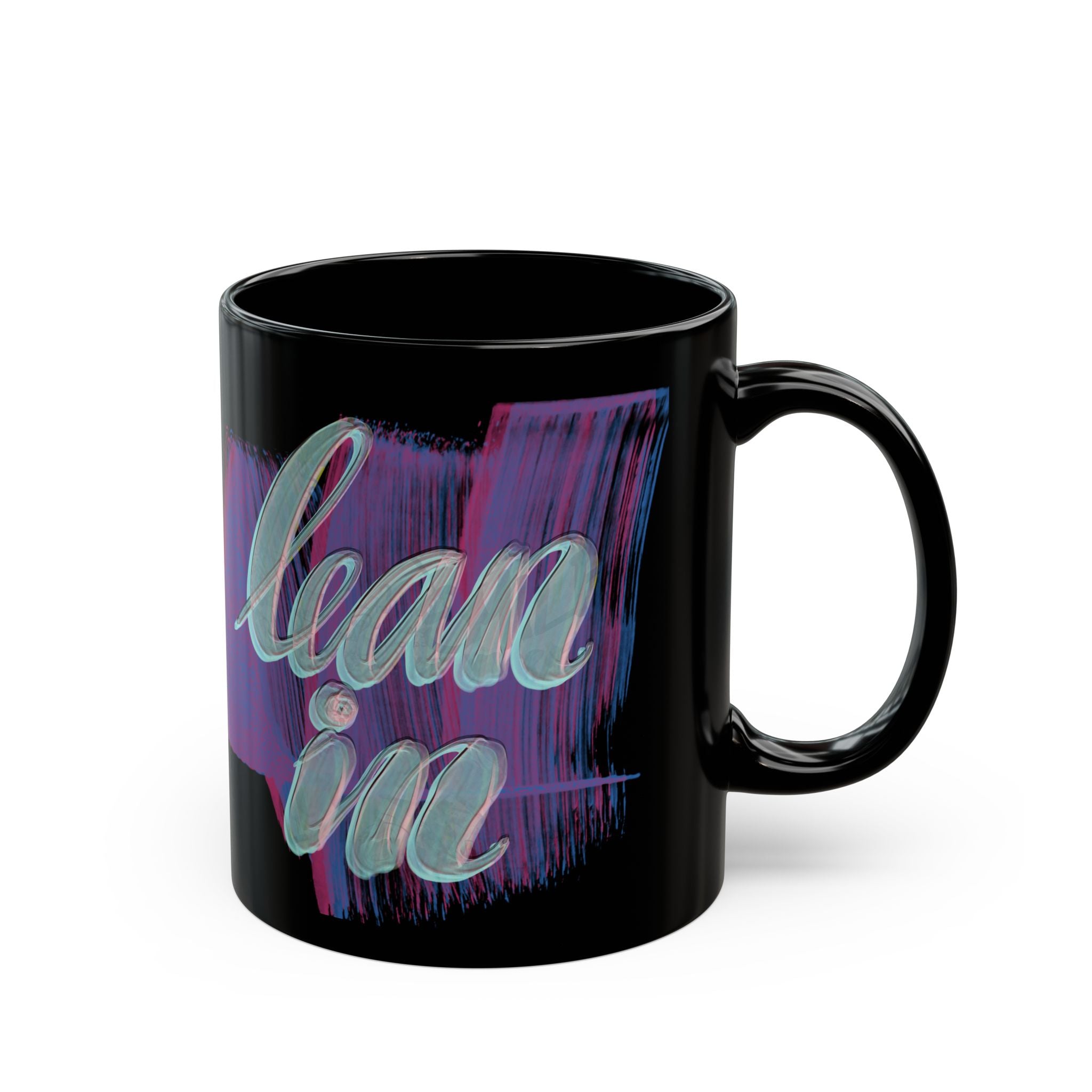 LEAN IN Black Mug (11oz)