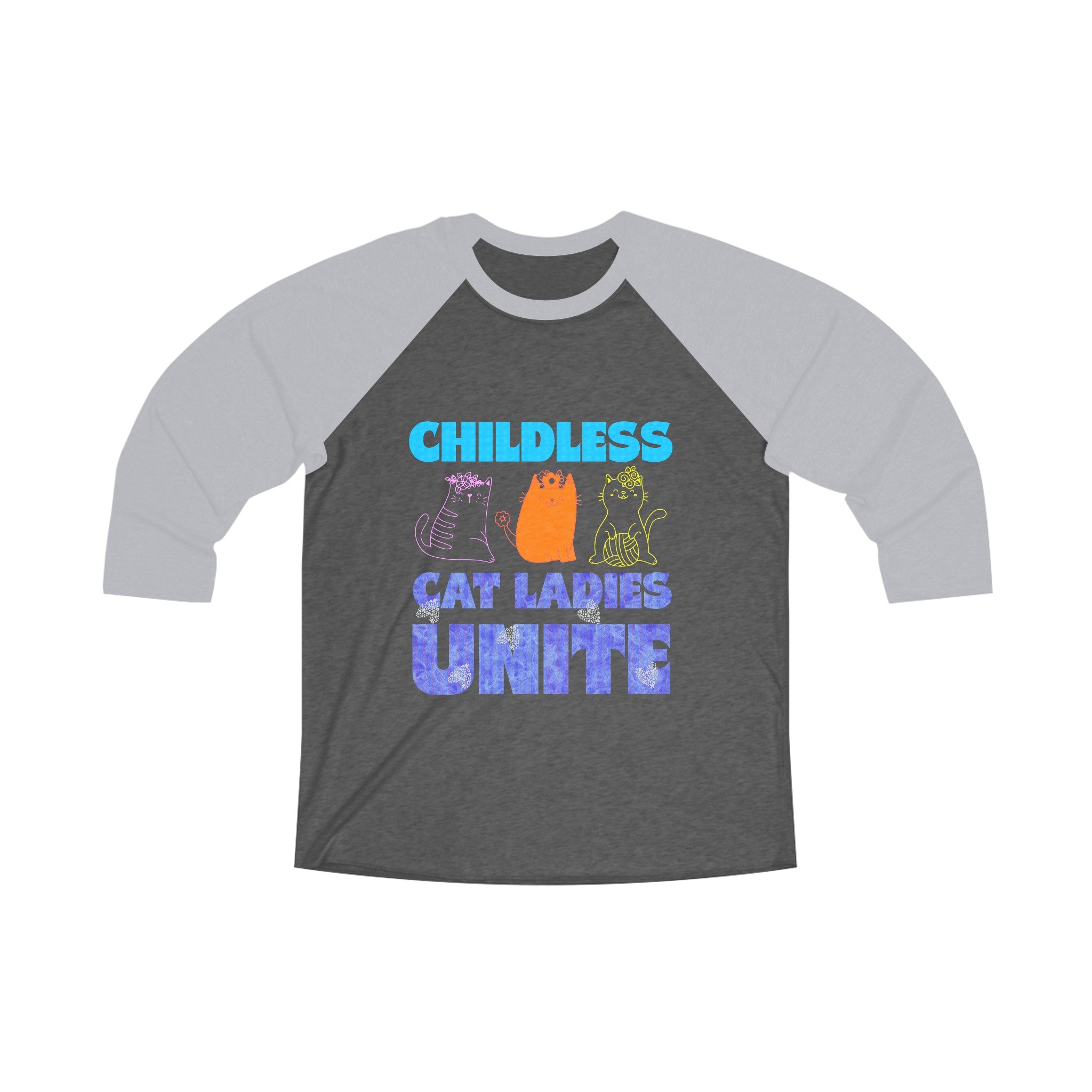CHILDLESS CAT LADIES Tri-Blend 3\4 Raglan Tee