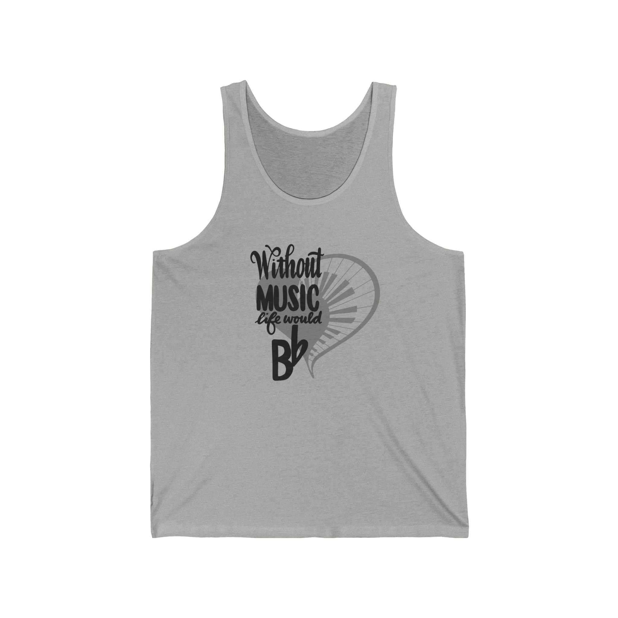 Jersey Tank - 'Without Music Life Would Be Flat' Inspirational Design