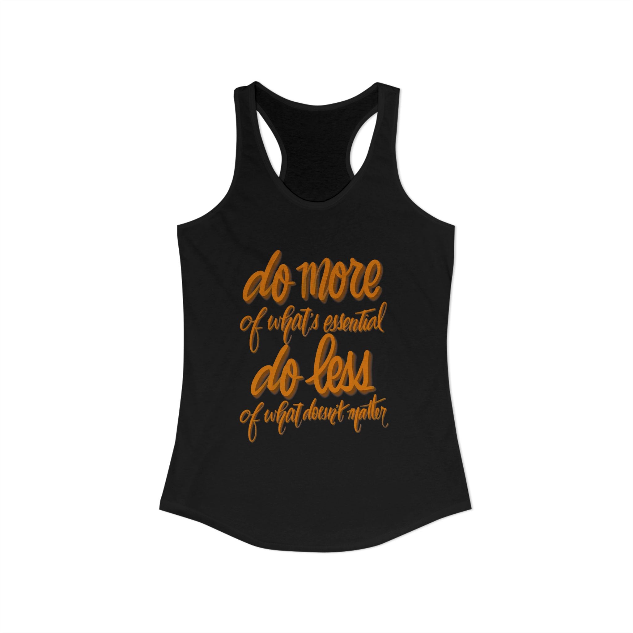 Essential Focus Racerback Tank — "Do More of What’s Essential"