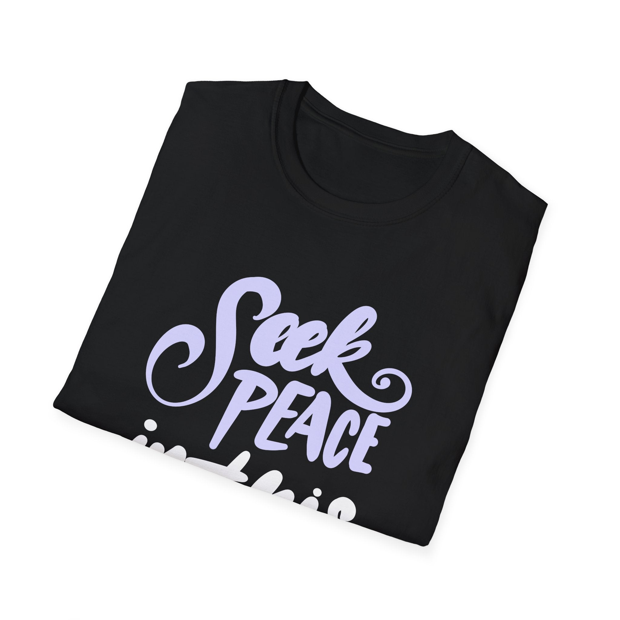 Unisex Softstyle T-Shirt - 'Seek Peace in This Chaotic World' Inspirational Tee