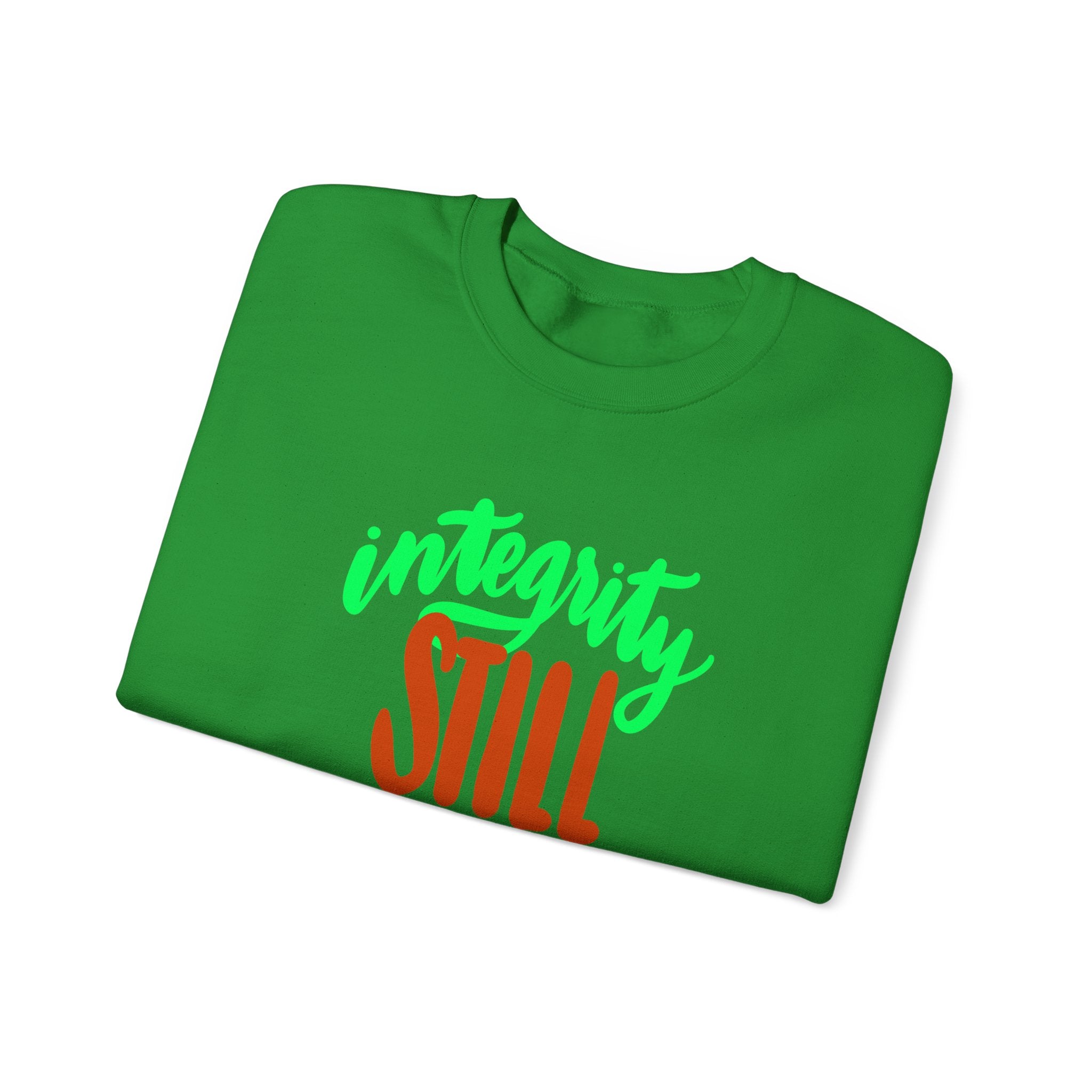 Integrity Still Matters Sweatshirt | Unisex Heavy Blend Crewneck | Cozy Everyday Style