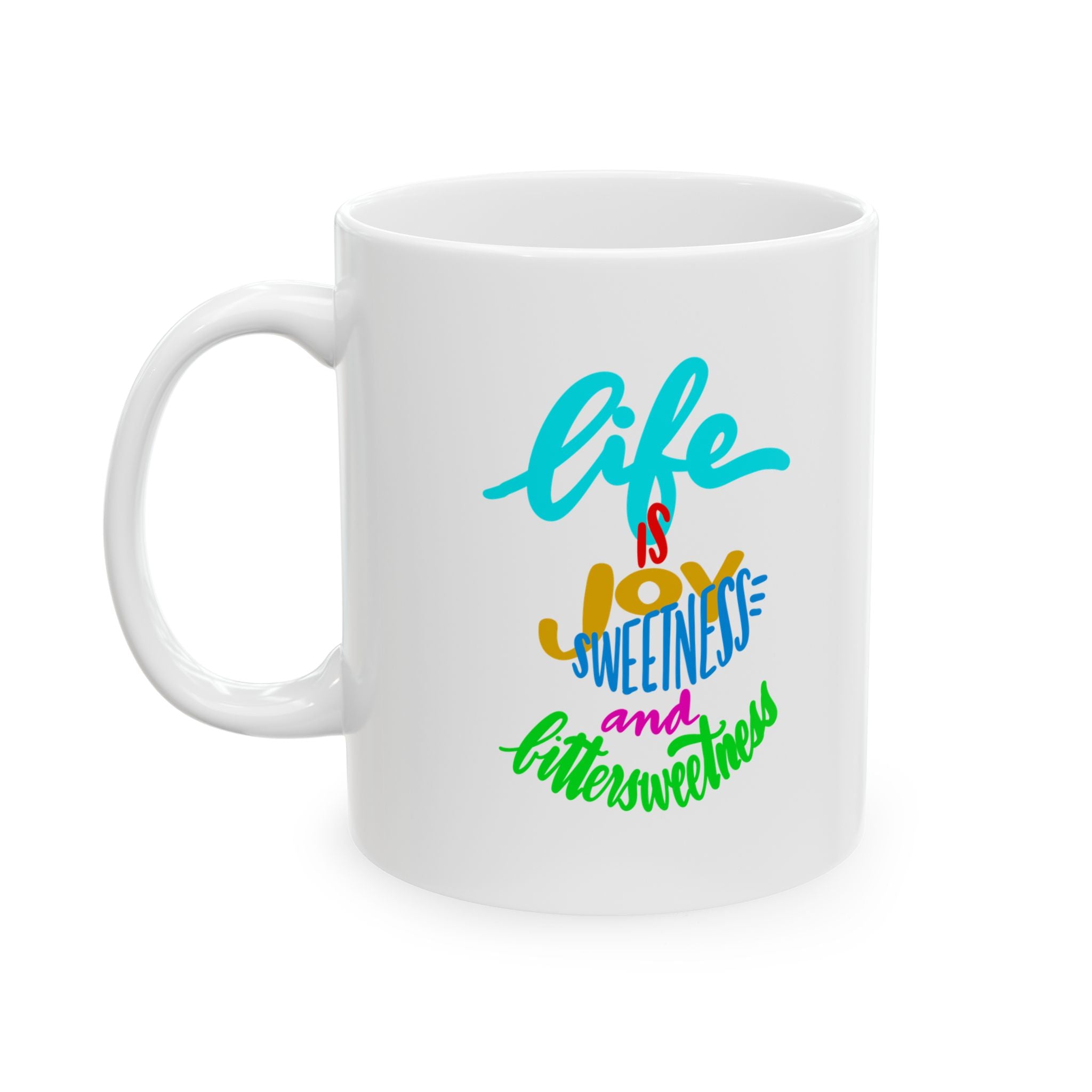LIFE Ceramic Mug, 11oz