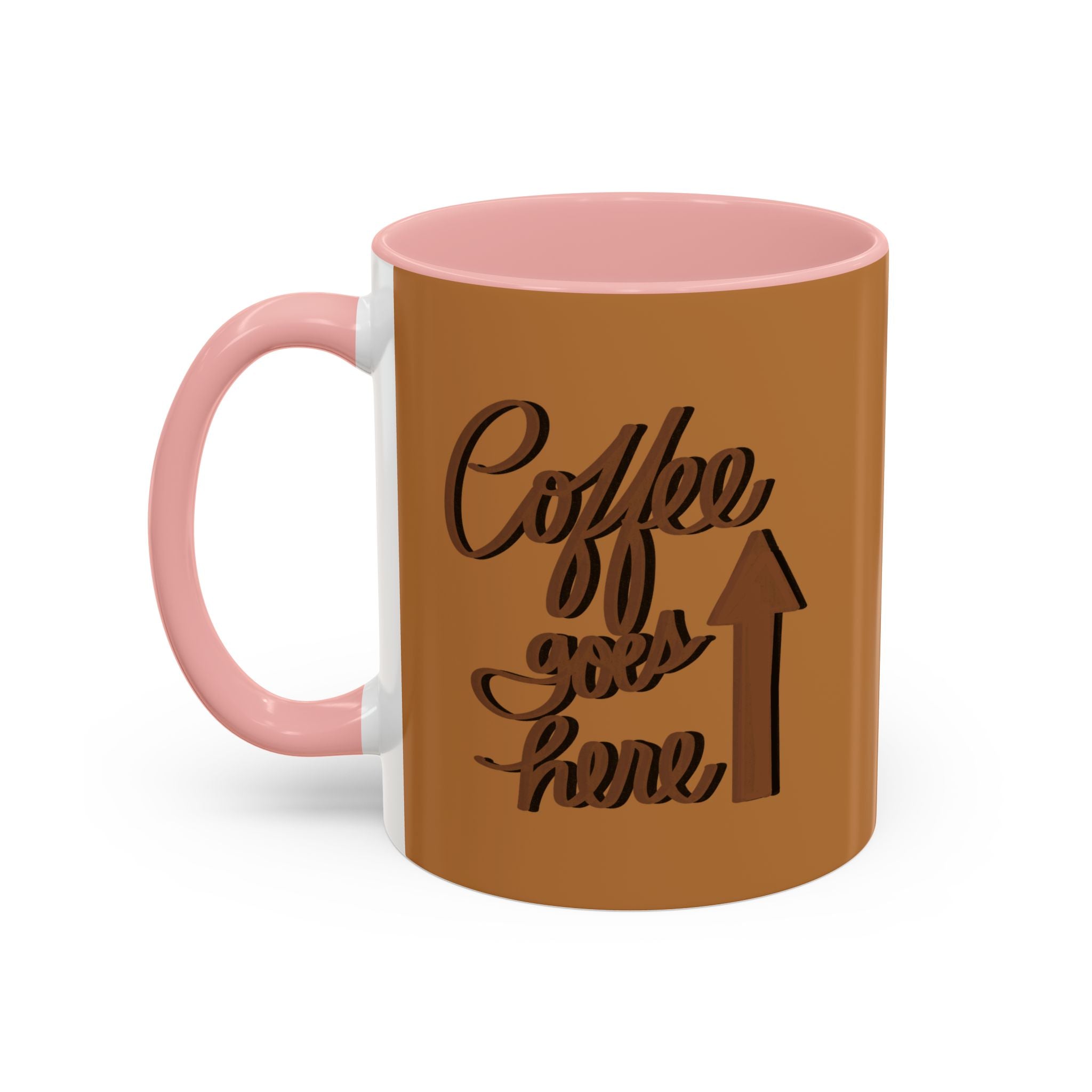 COFEE GOES HERE 11 oz Coffee Mug
