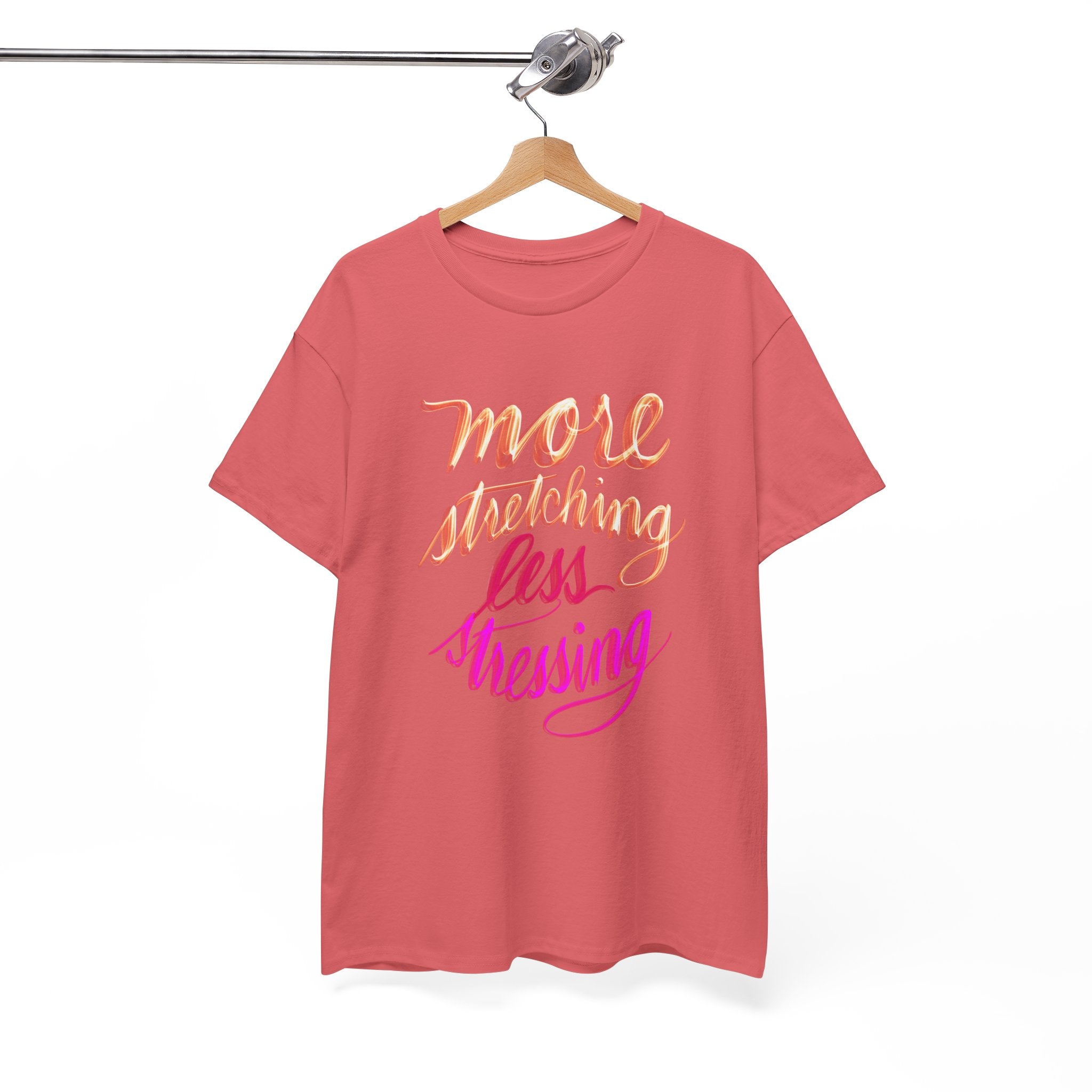 Yoga Tee - More Stretching, Less Stressing - Handwritten Tee Shirt Design by Cecile