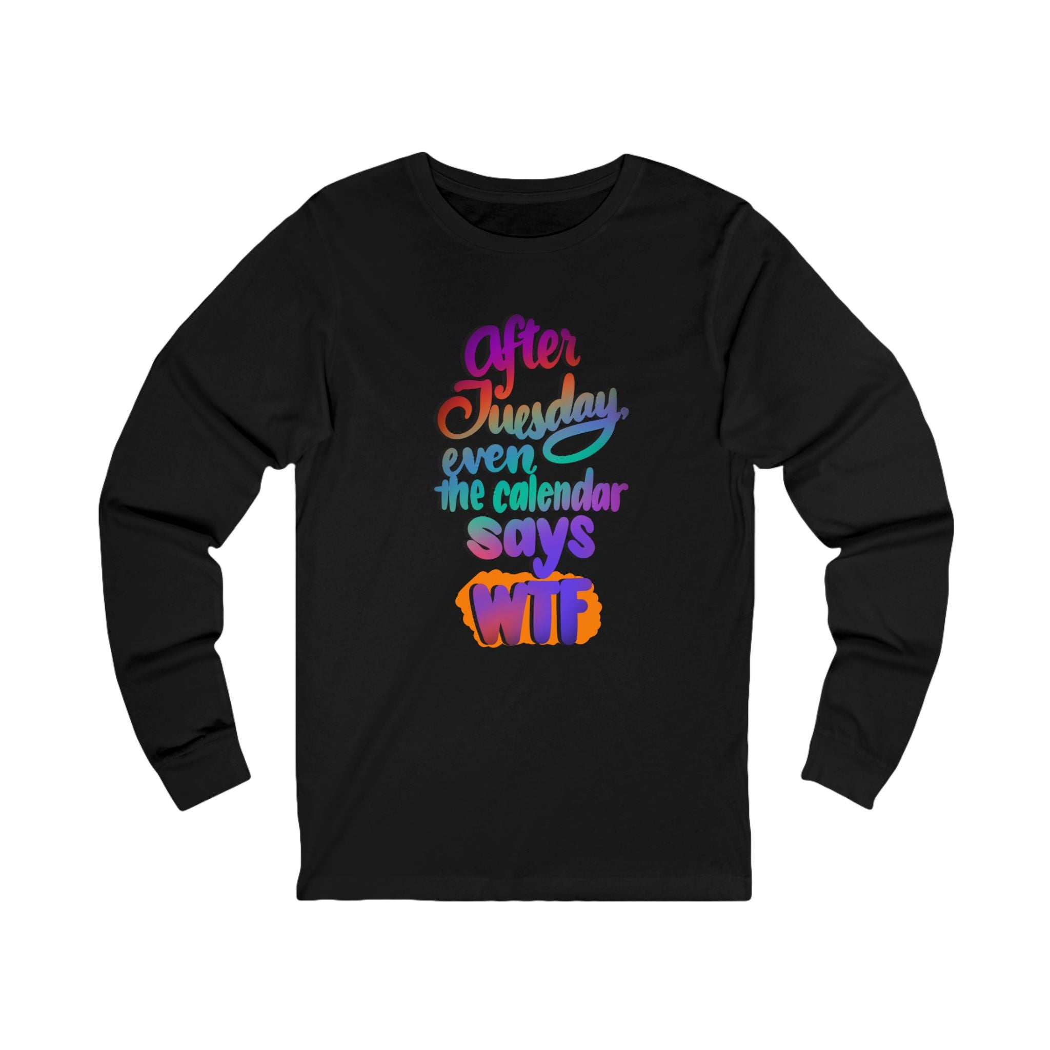 AFTER TUESDAY Long Sleeve Tee