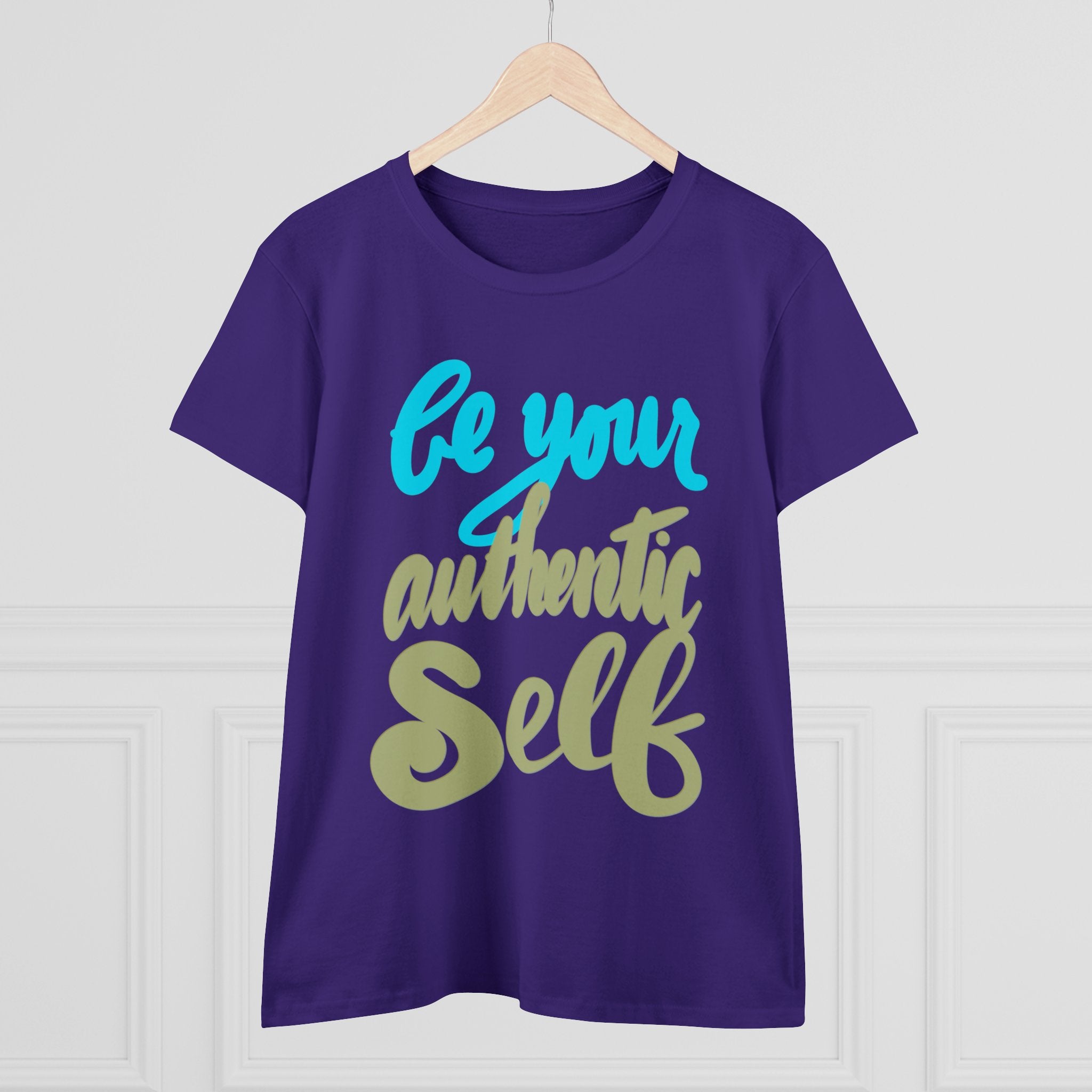 BE YOUR AUTHENTIC SELF Women's Midweight Cotton Tee