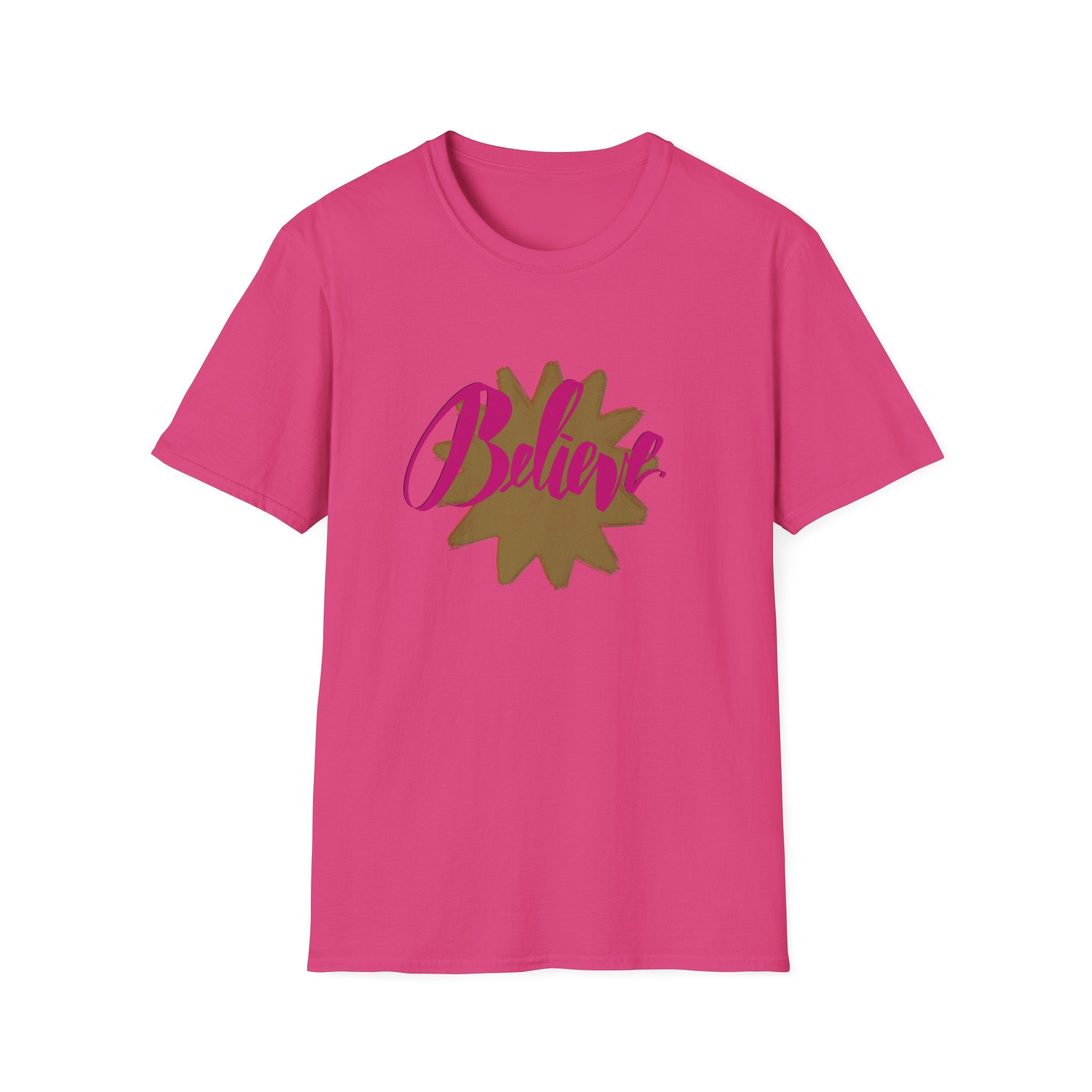 BELIEVE T-Shirt