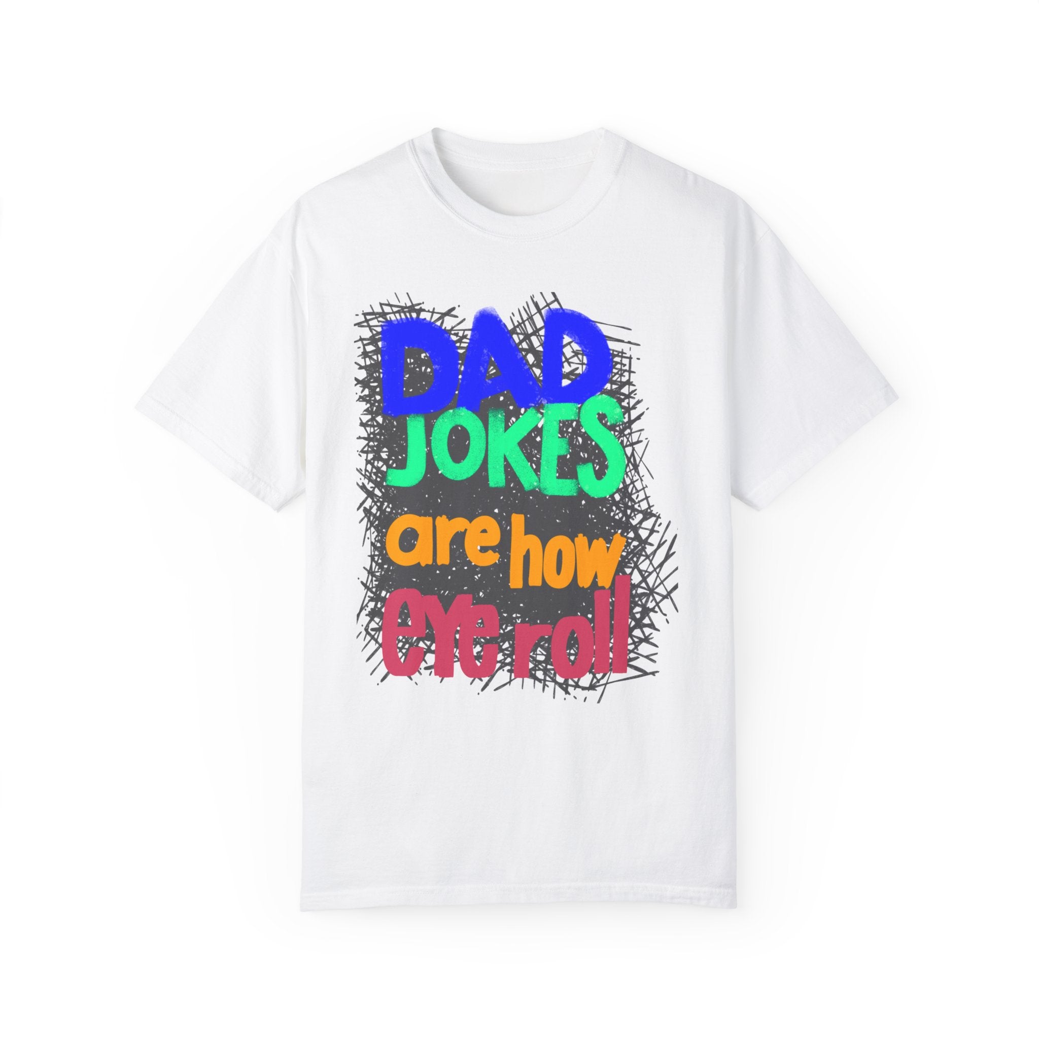 DAD JOKES Unisex Garment-Dyed T-shirt