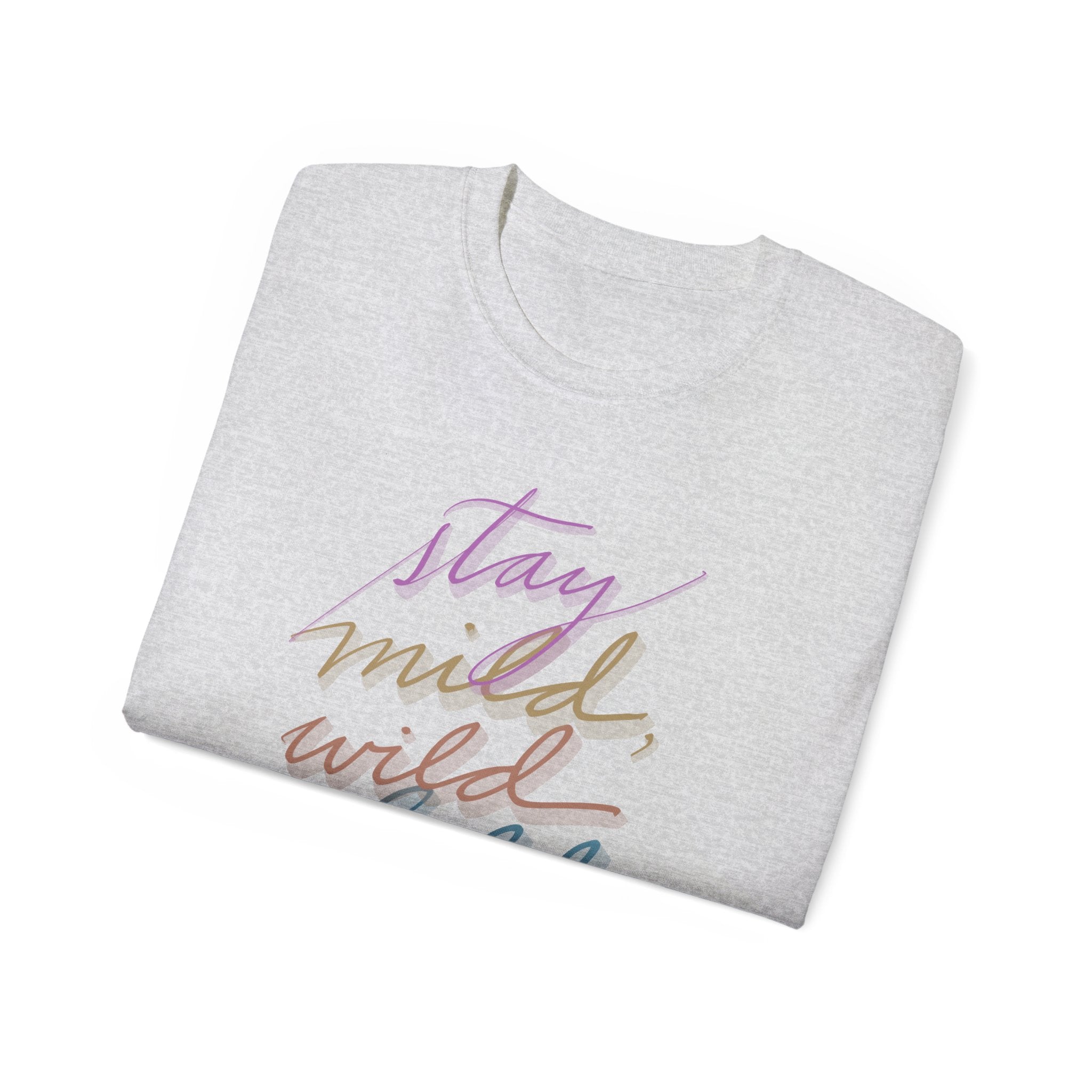 STAY MILD Ultra Cotton Tee