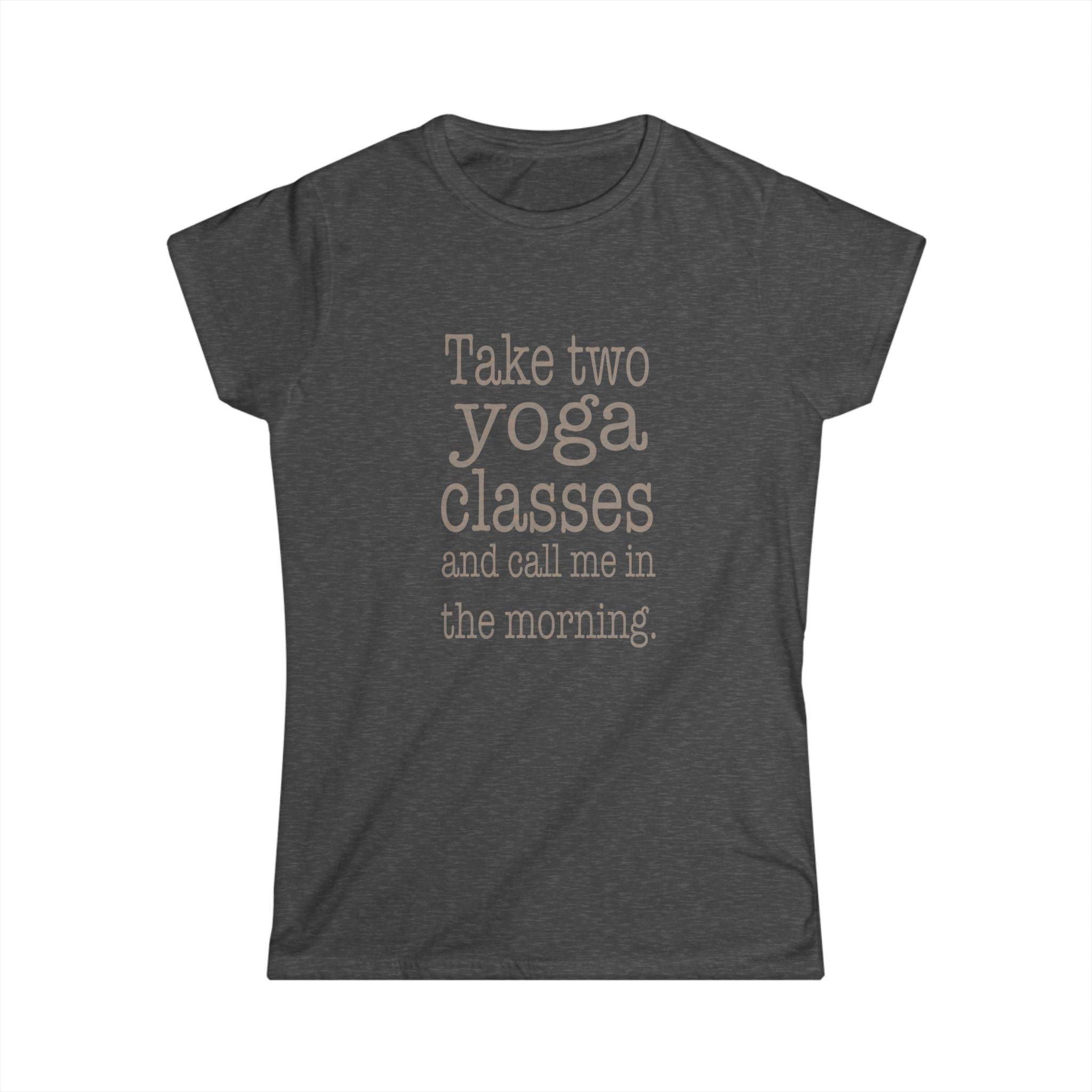 Yoga Class Inspiration Tee, Motivational T-Shirt, Wellness Gift, Women's Activewear, Mindfulness Apparel, Workout Motivation