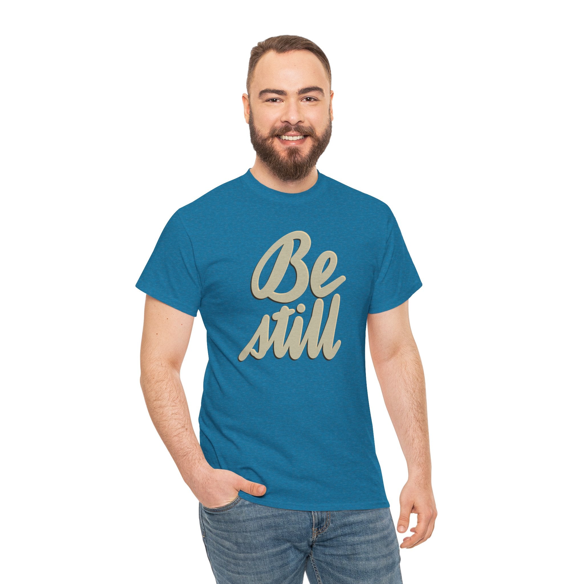 BE STILL Heavy Cotton Tee