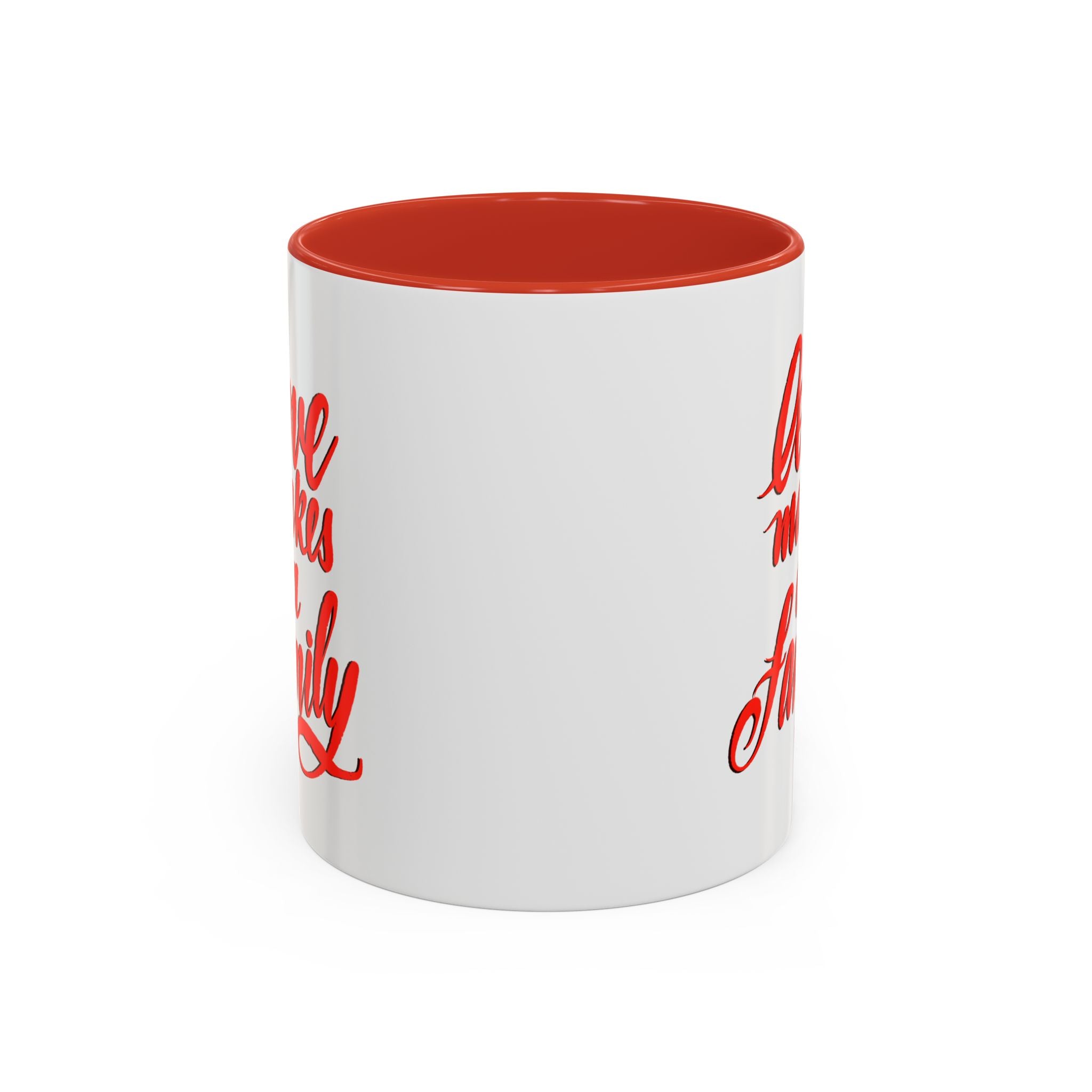 LOVE MAKES A FAMILY 11 oz Coffee Mug