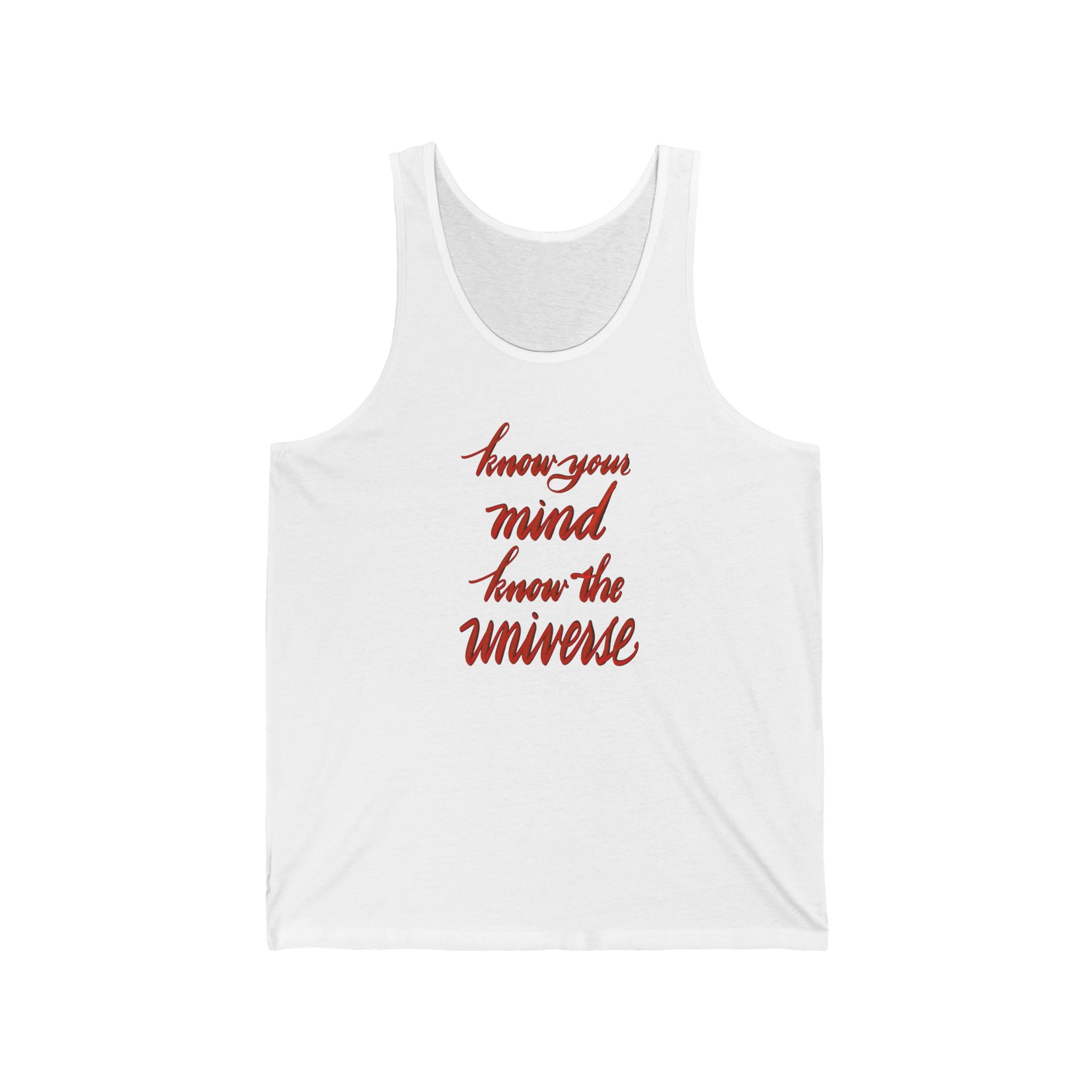 Know Your Mind Unisex Jersey Tank Top - Motivational Philosophy Tee