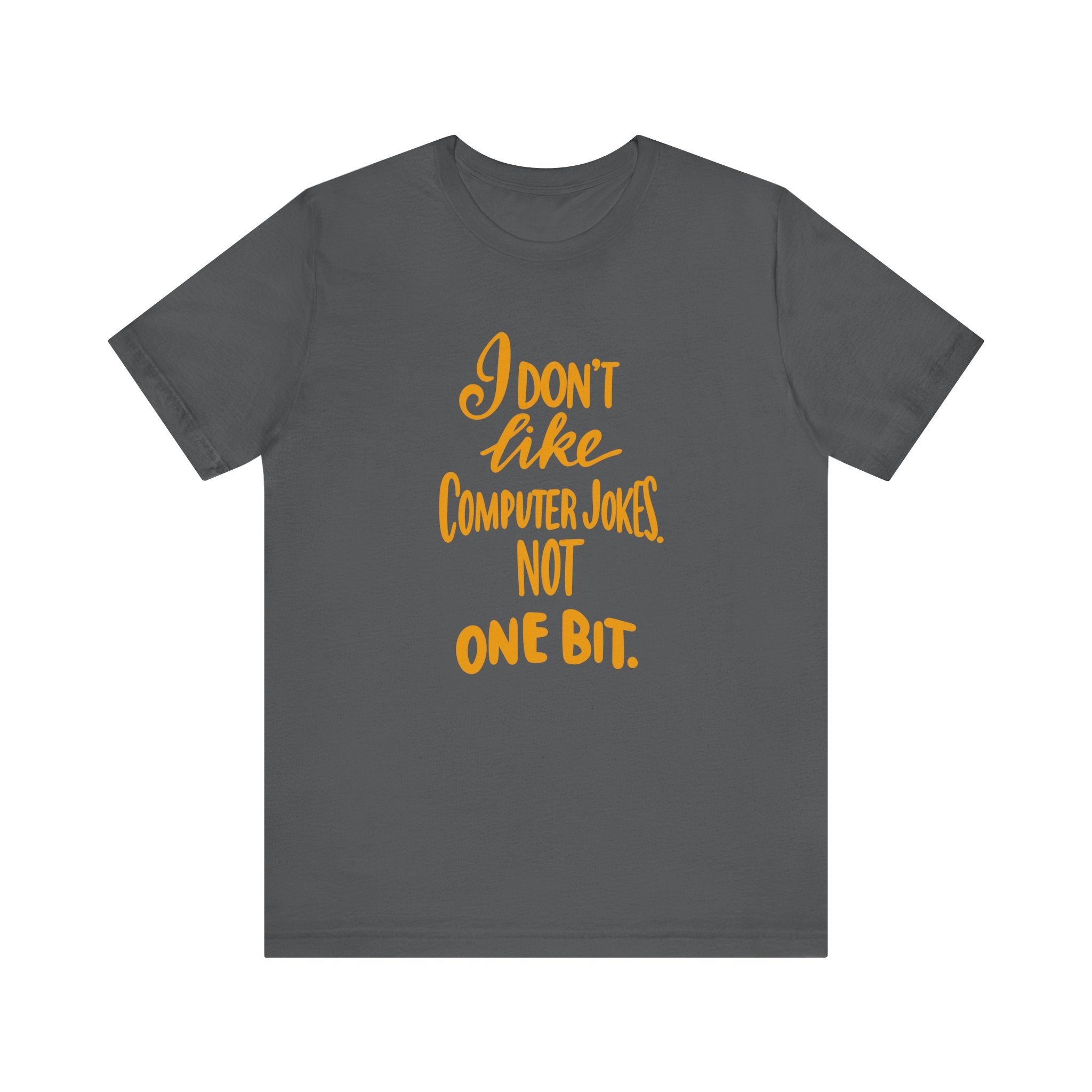 Funny Computer Joke Unisex Short Sleeve Tee - Perfect for Tech Lovers