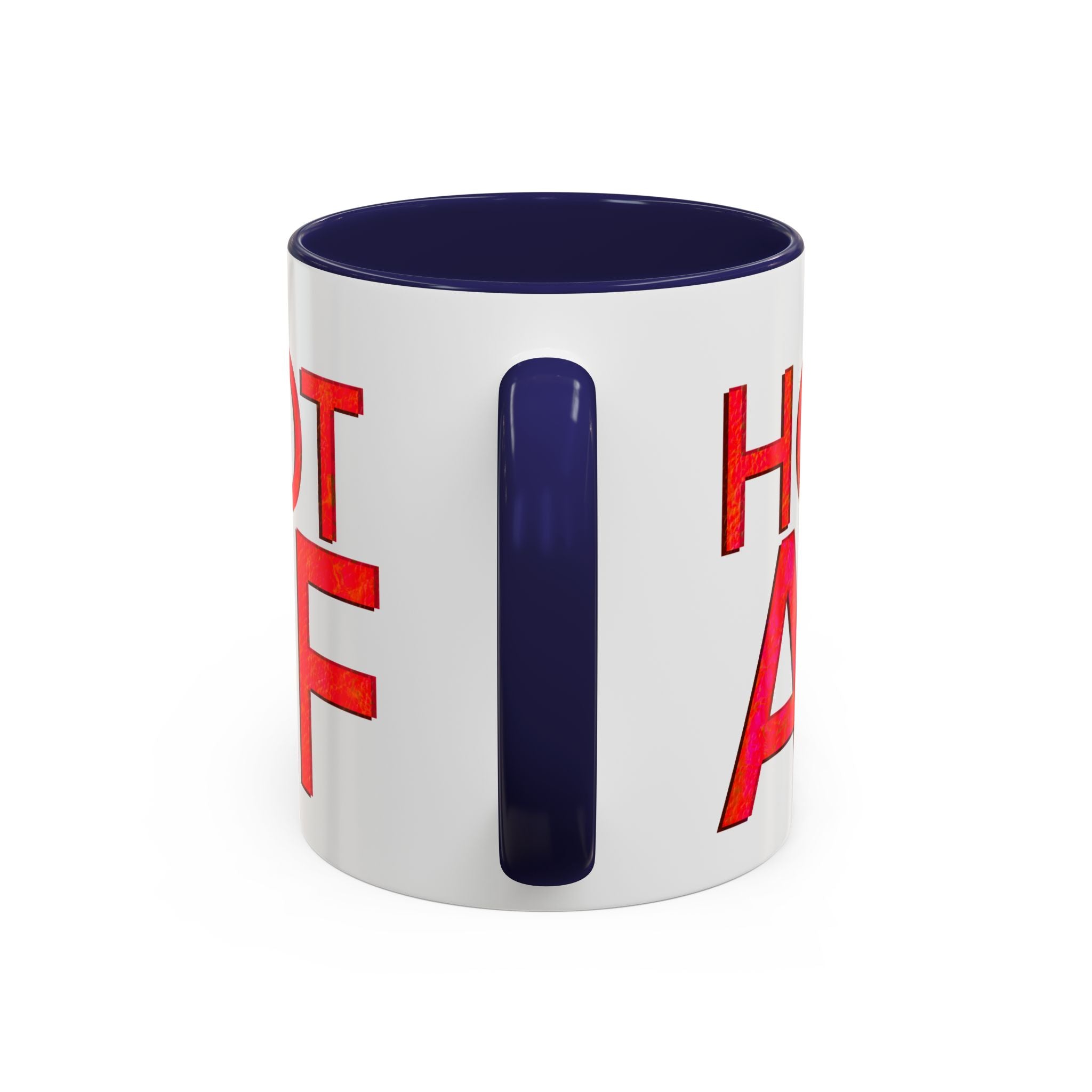 HOT AF Accent Coffee Mug (11 oz)
