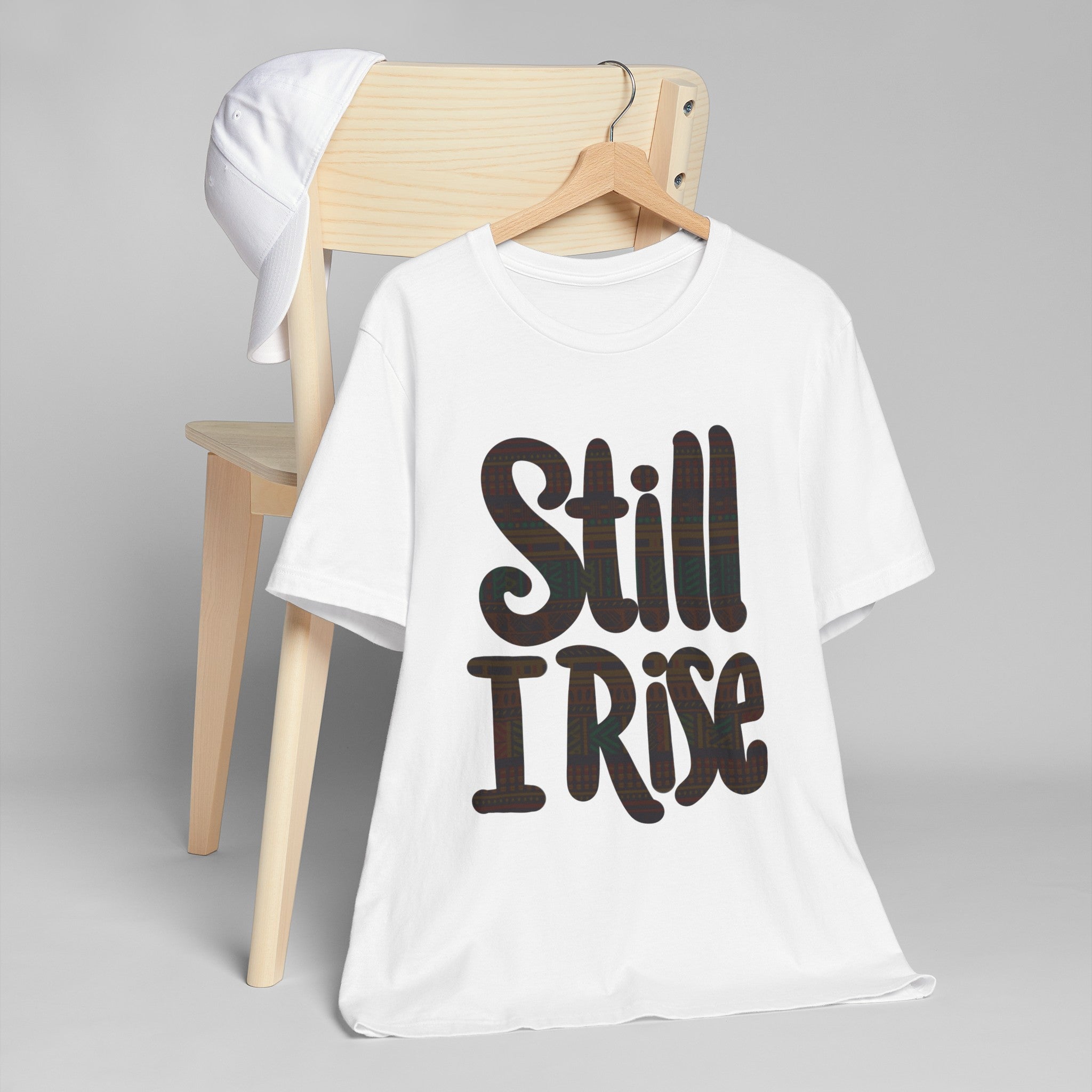 STILL I RISE Unisex Jersey T-Shirt
