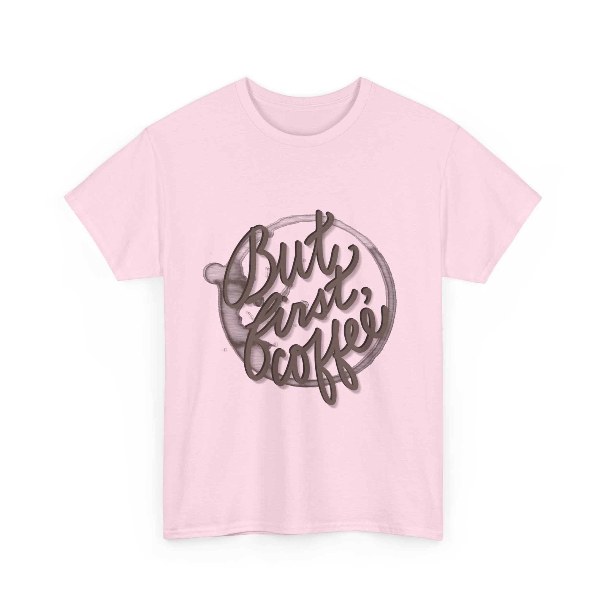 BUT FIRST, COFFEE Unisex Heavy Cotton Tee