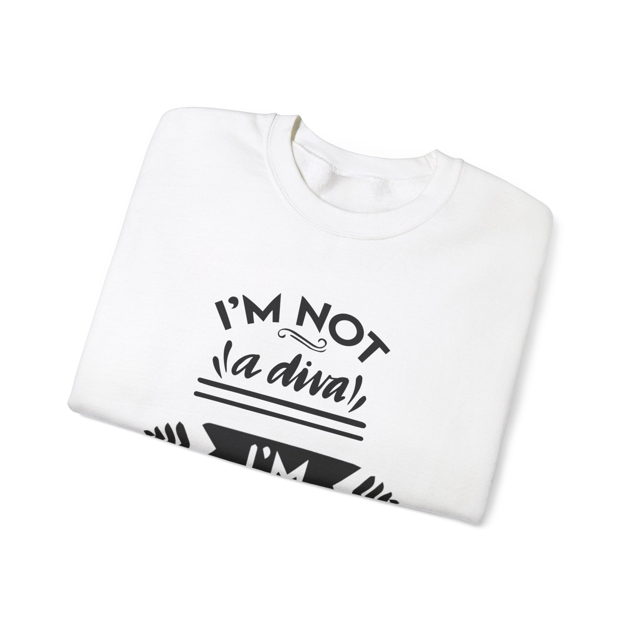 Fabulous Unisex Crewneck Sweatshirt - I'm Not a Diva