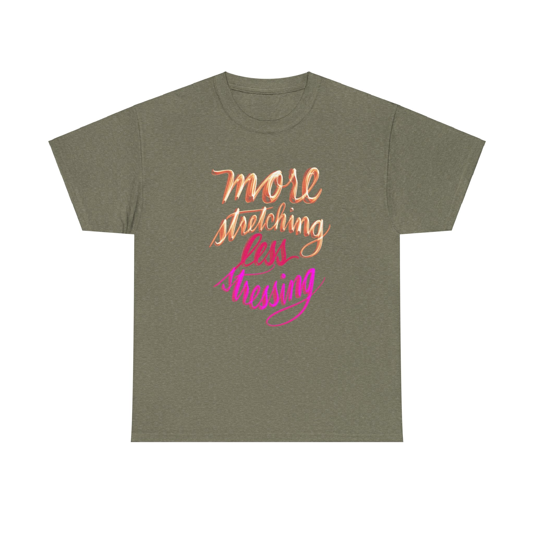 Yoga Tee - More Stretching, Less Stressing - Handwritten Tee Shirt Design by Cecile