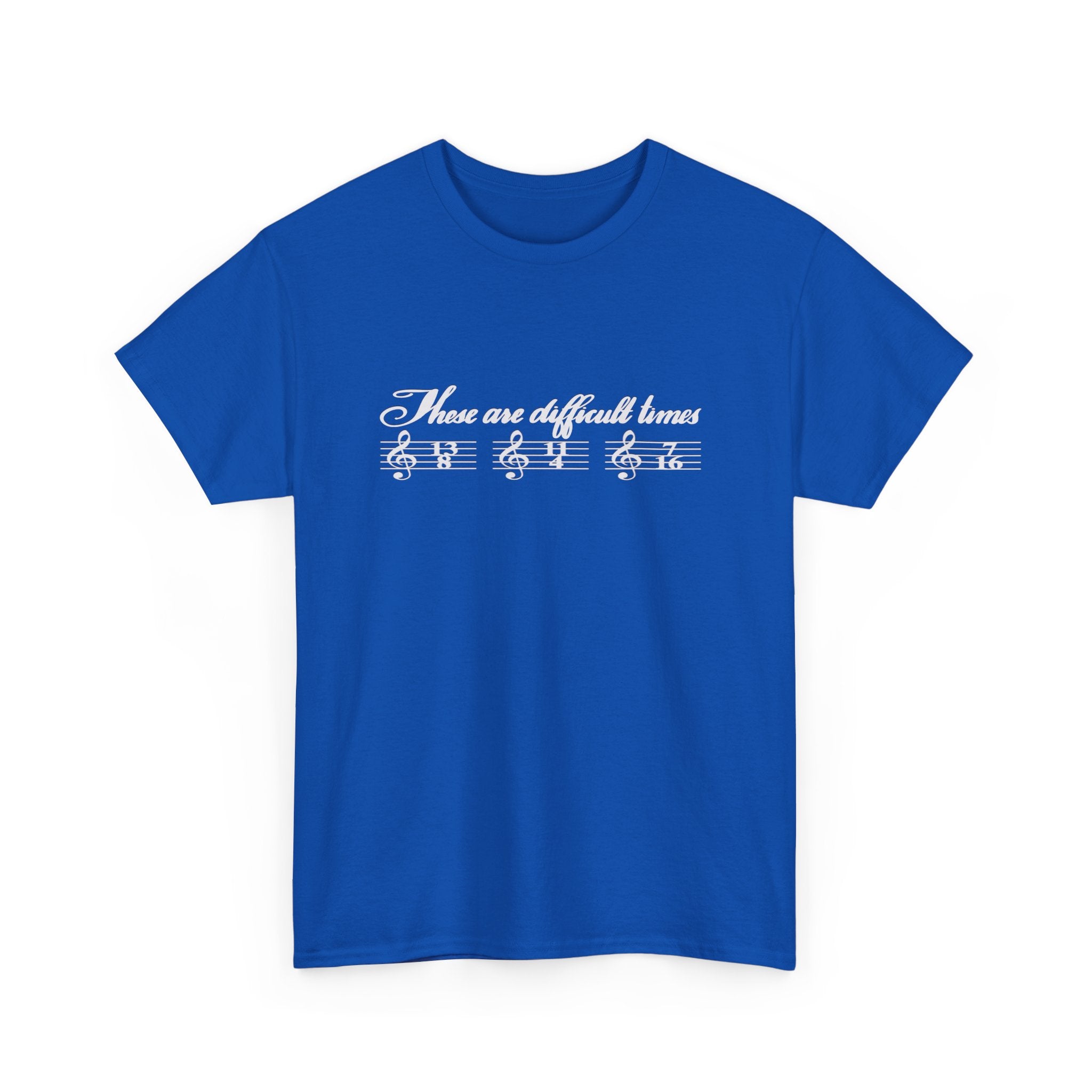 Unisex Heavy Cotton Tee - 'These Are Difficult Times' Music Design
