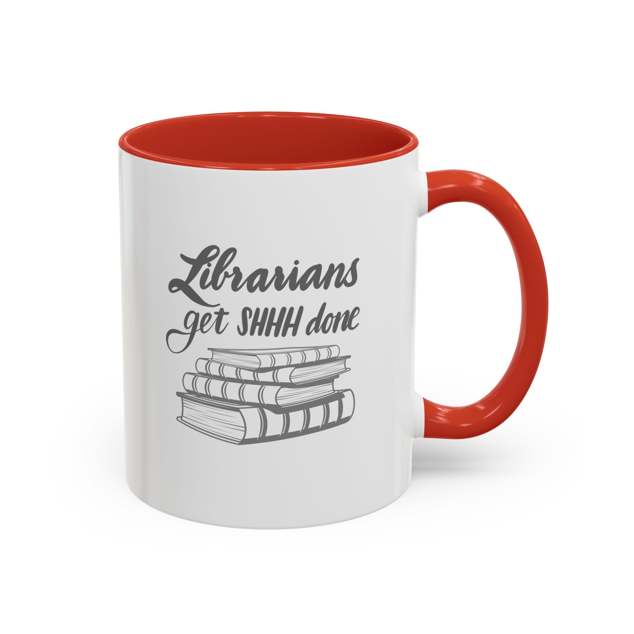 Librarians Get SHHH Done Coffee Mug - Perfect Gift for Book Lovers & Librarians