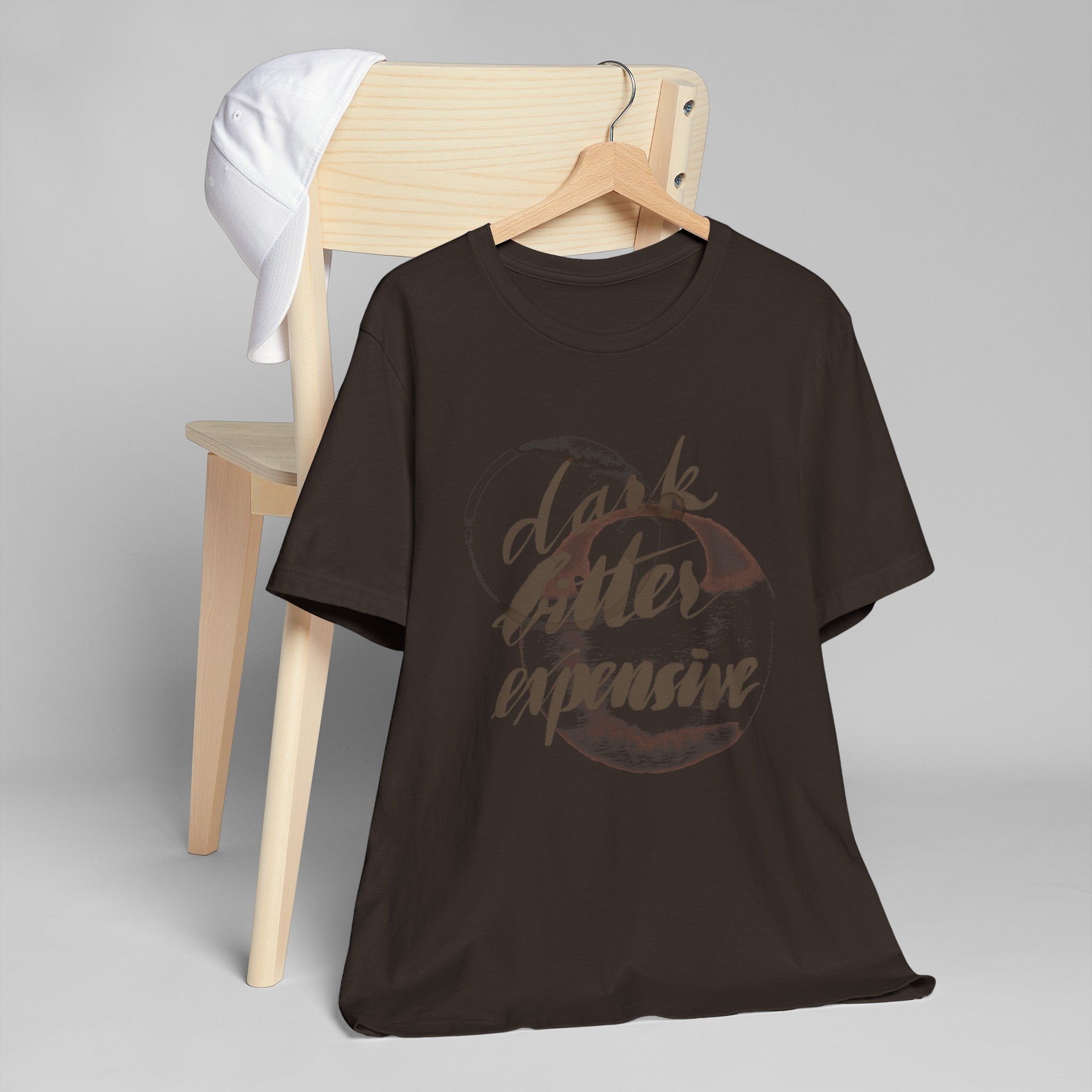 DARK BITTER EXPENSIVE Unisex Jersey T-Shirt