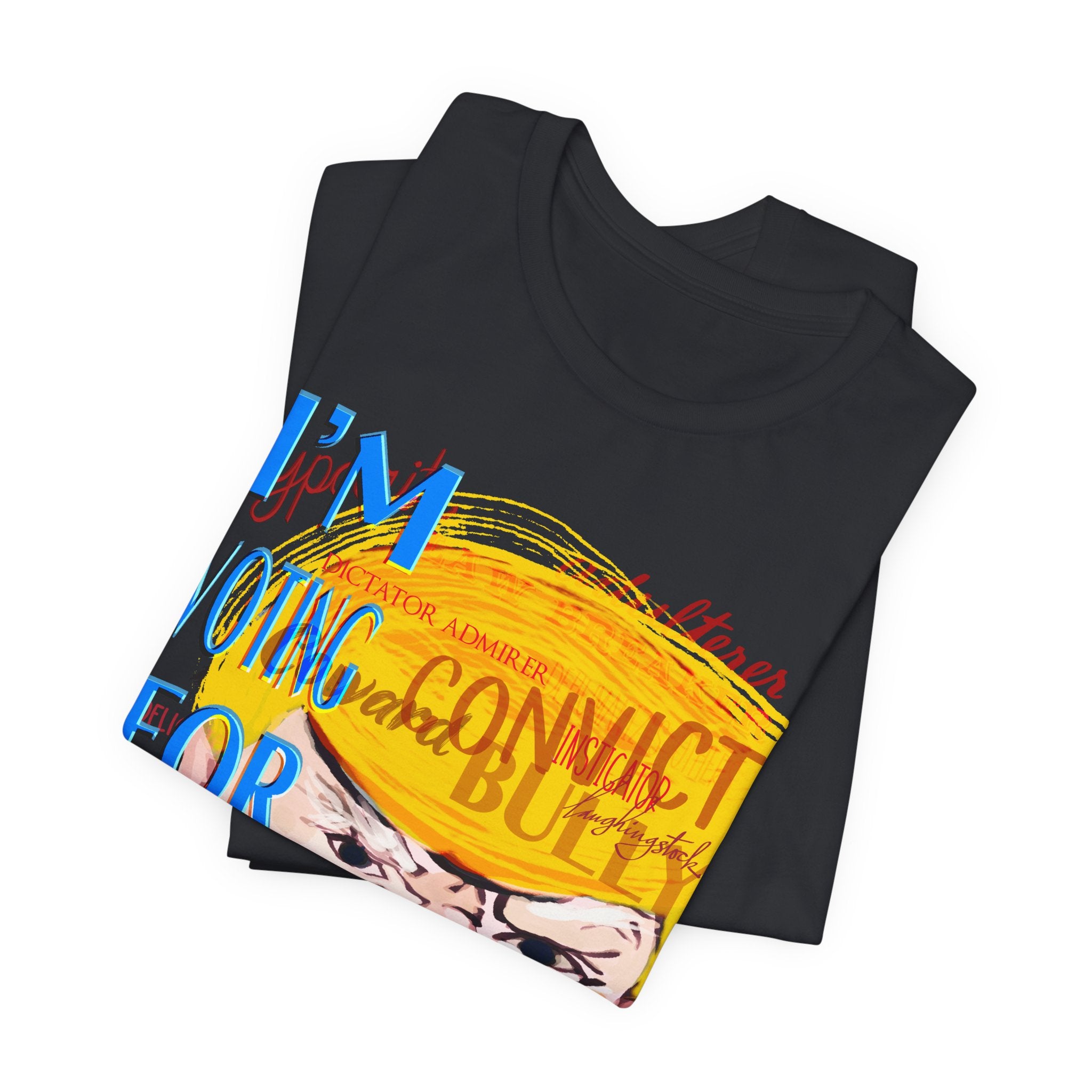 I’M VOTING FOR THIS GUY Unisex Jersey Short Sleeve Tee